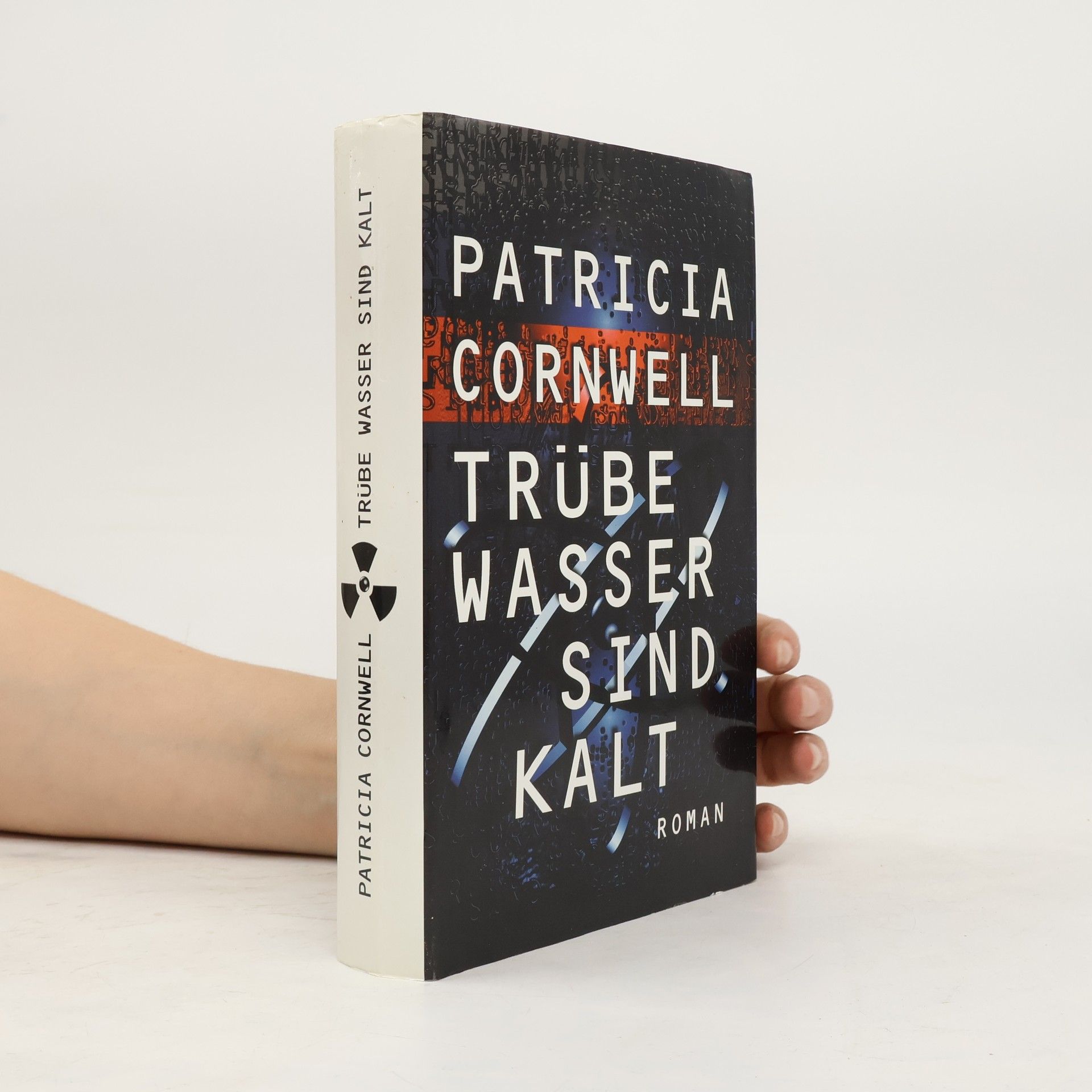 Patricia Daniels Cornwell Trübe Wasser sind kalt