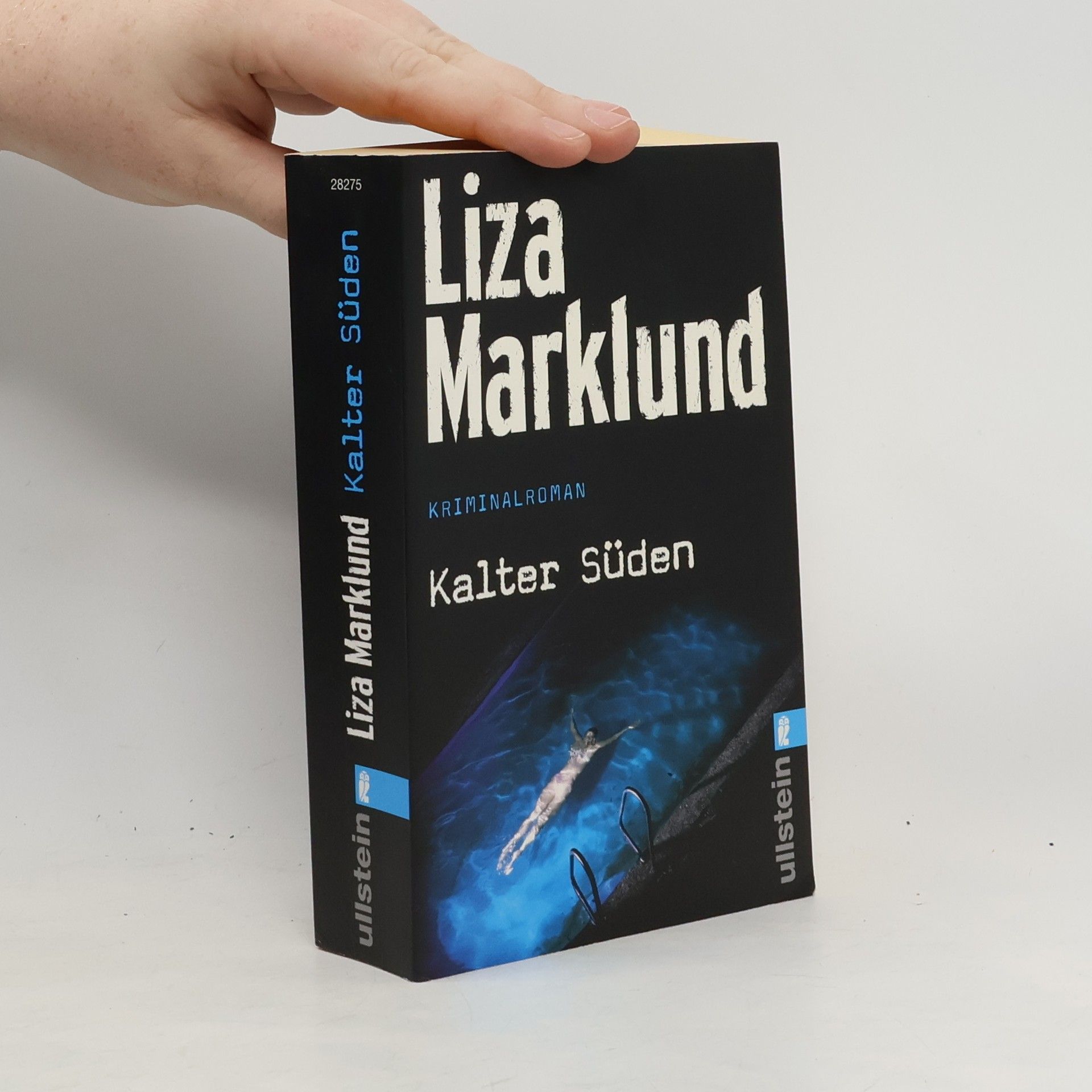 Liza Marklund Kalter Süden