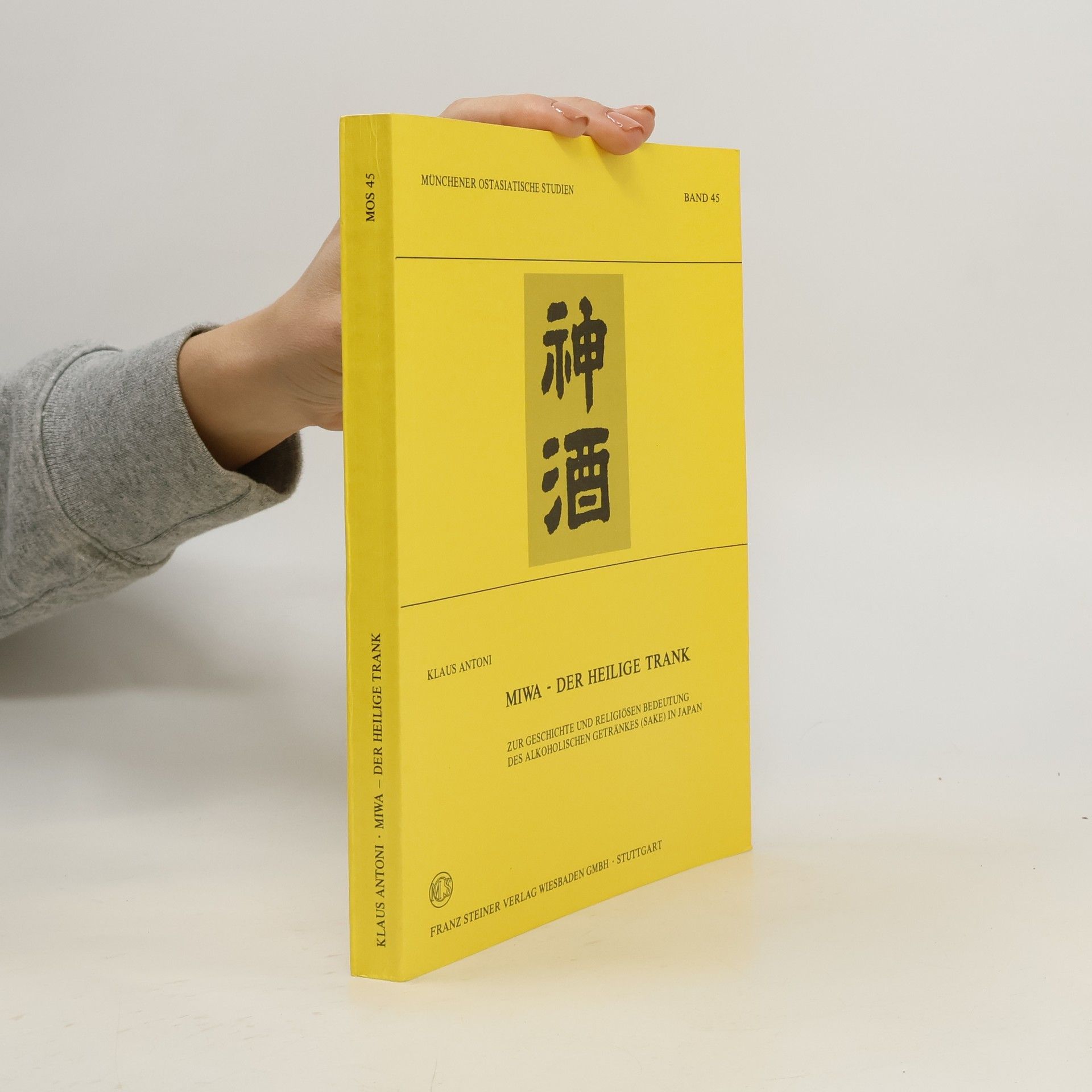 Münchener Ostasiatische Studien - 45: Miwa, der heilige Trank