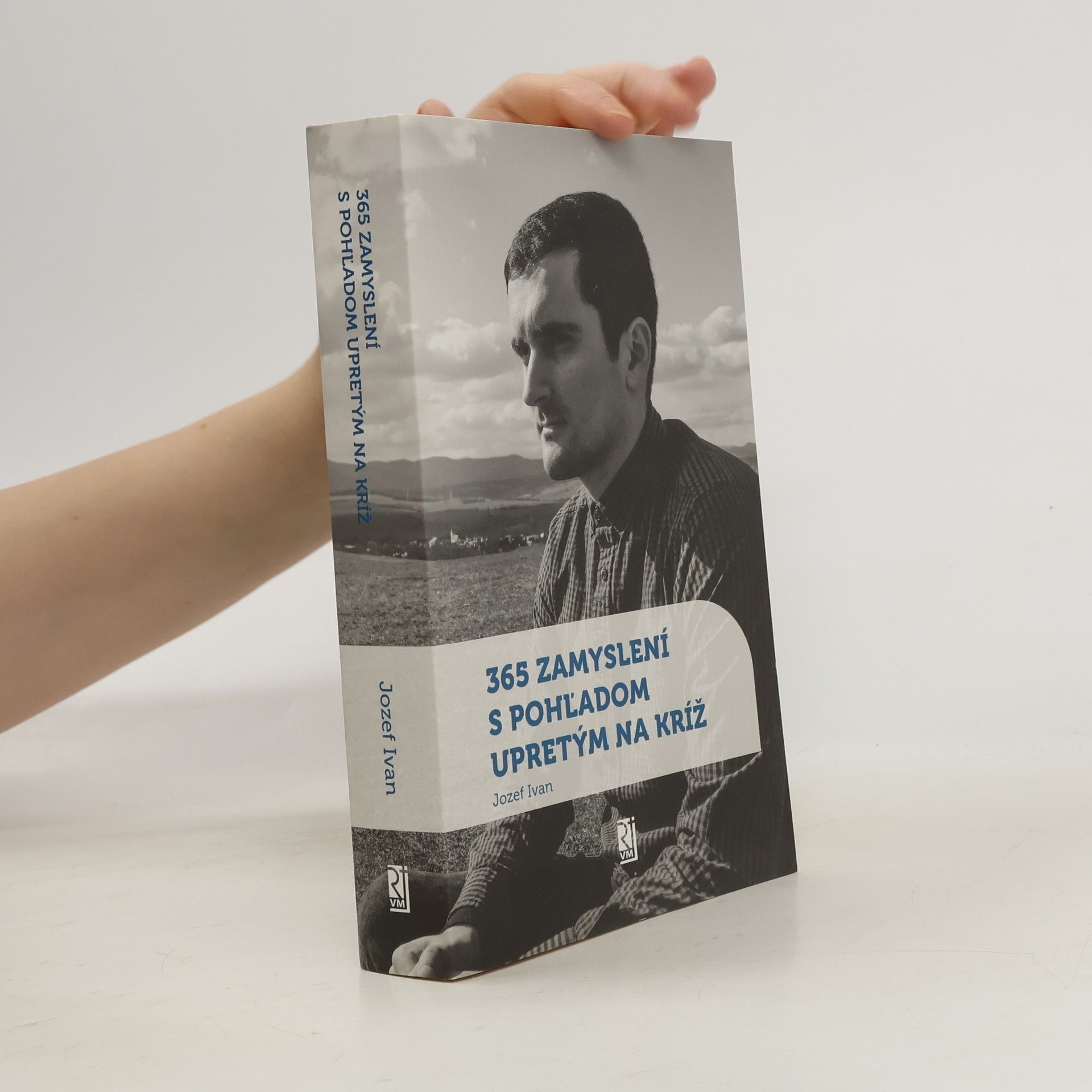 365 zamyslení s pohl'adom upretým na kríž