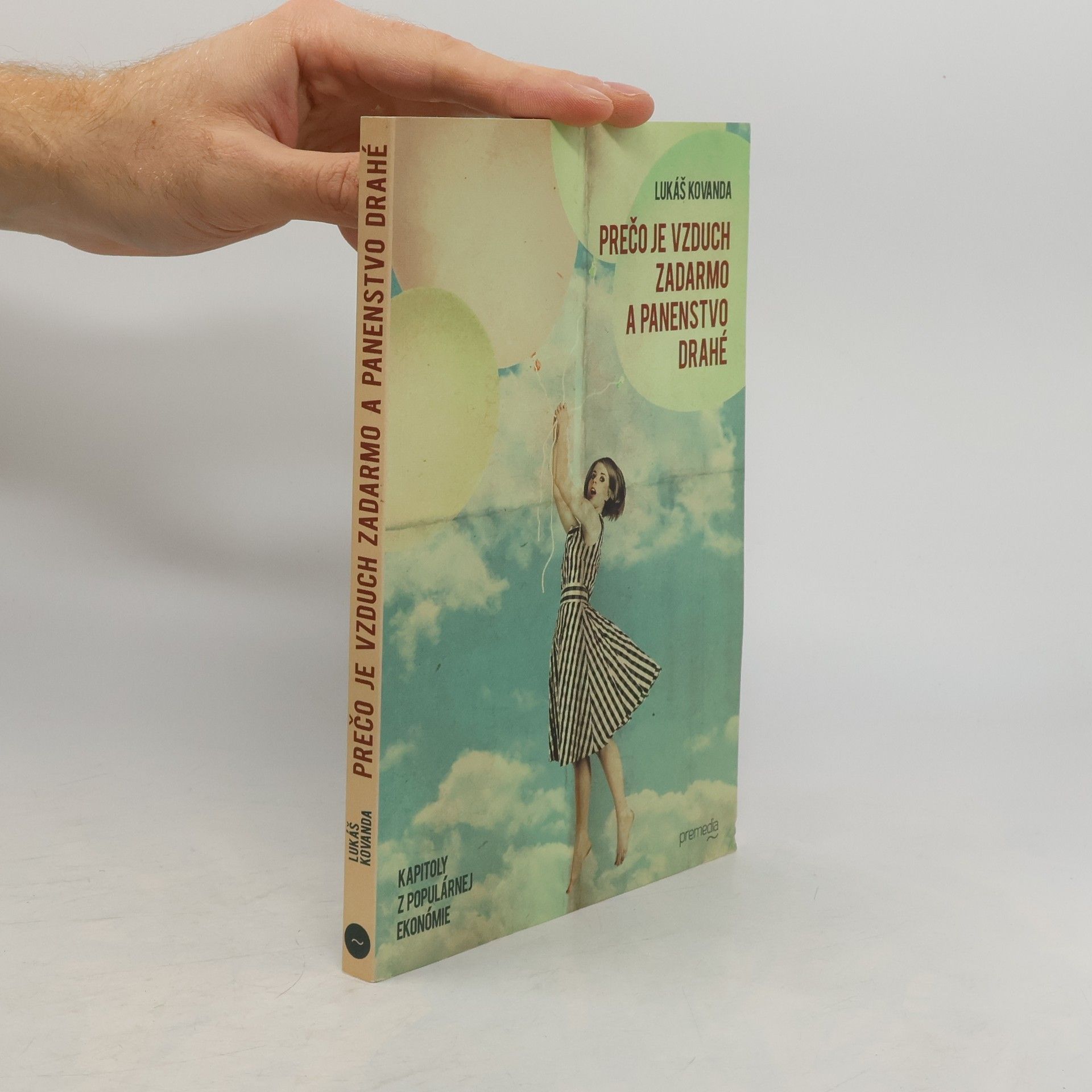 Prečo je vzduch zadarmo a panenstvo drahé