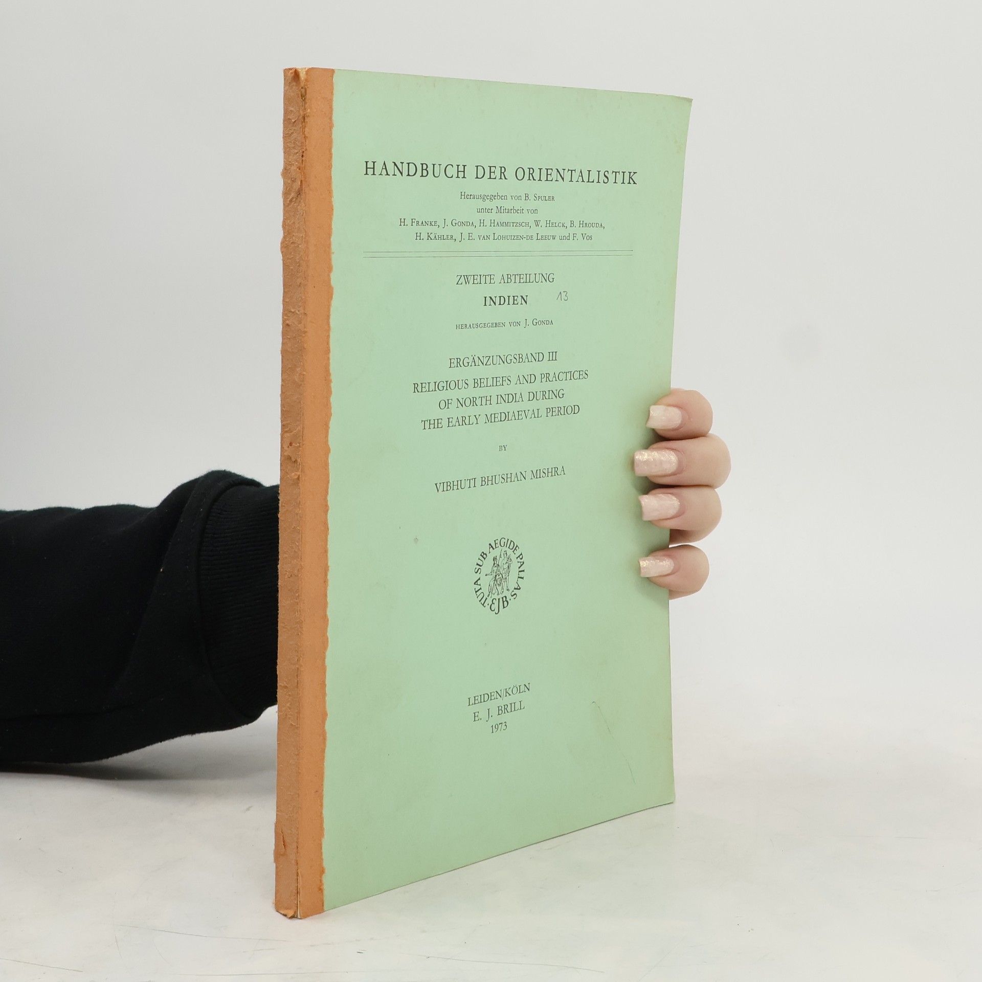 Vibhuti Bhushan Mishra Religious Beliefs and Practices of North India During the Early Mediaeval Period