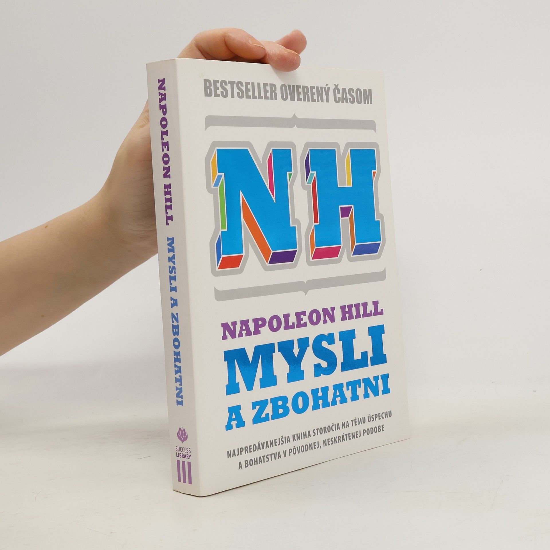 Napoleon Hill Mysli a zbohatni