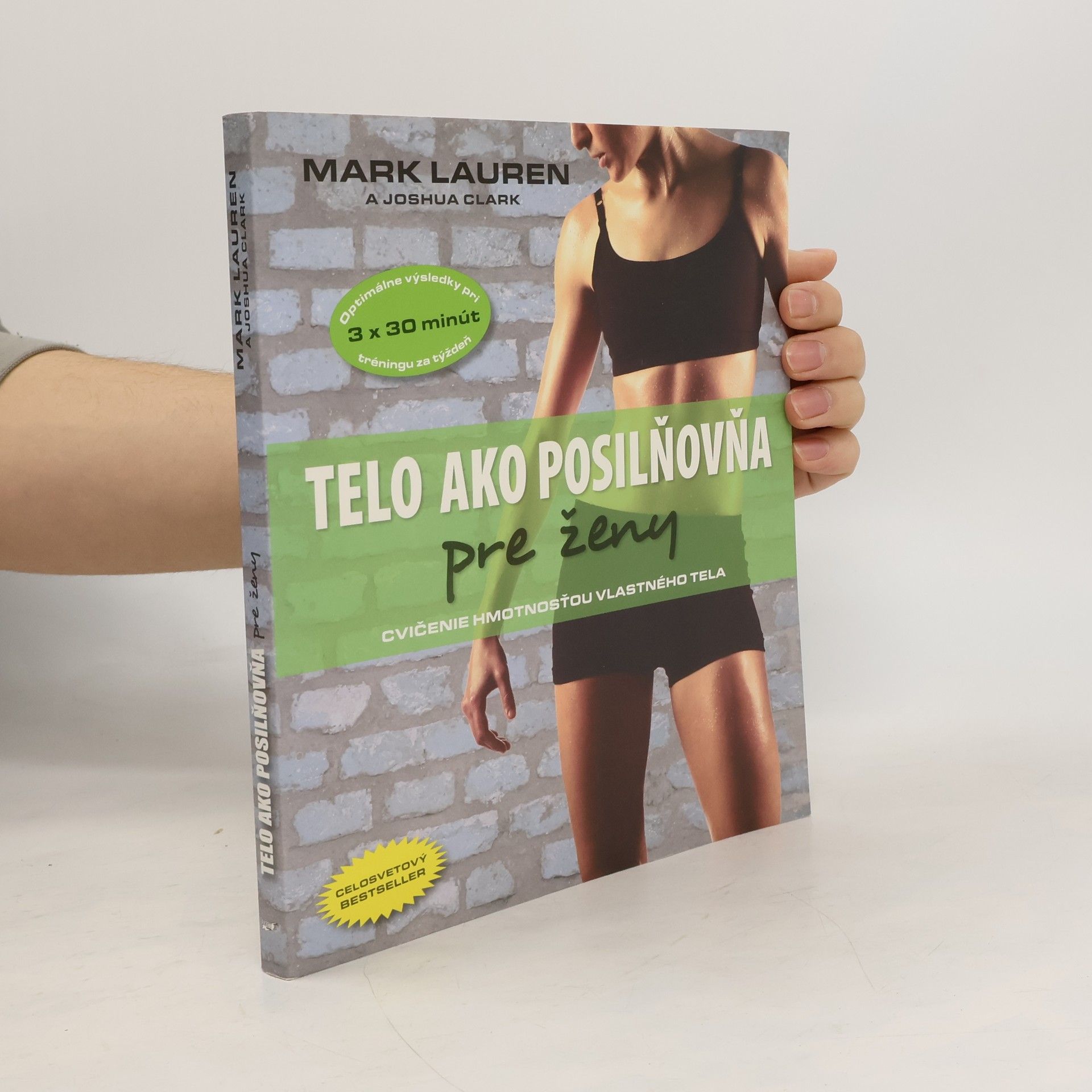 Mark Lauen Telo ako posilňovňa pre ženy