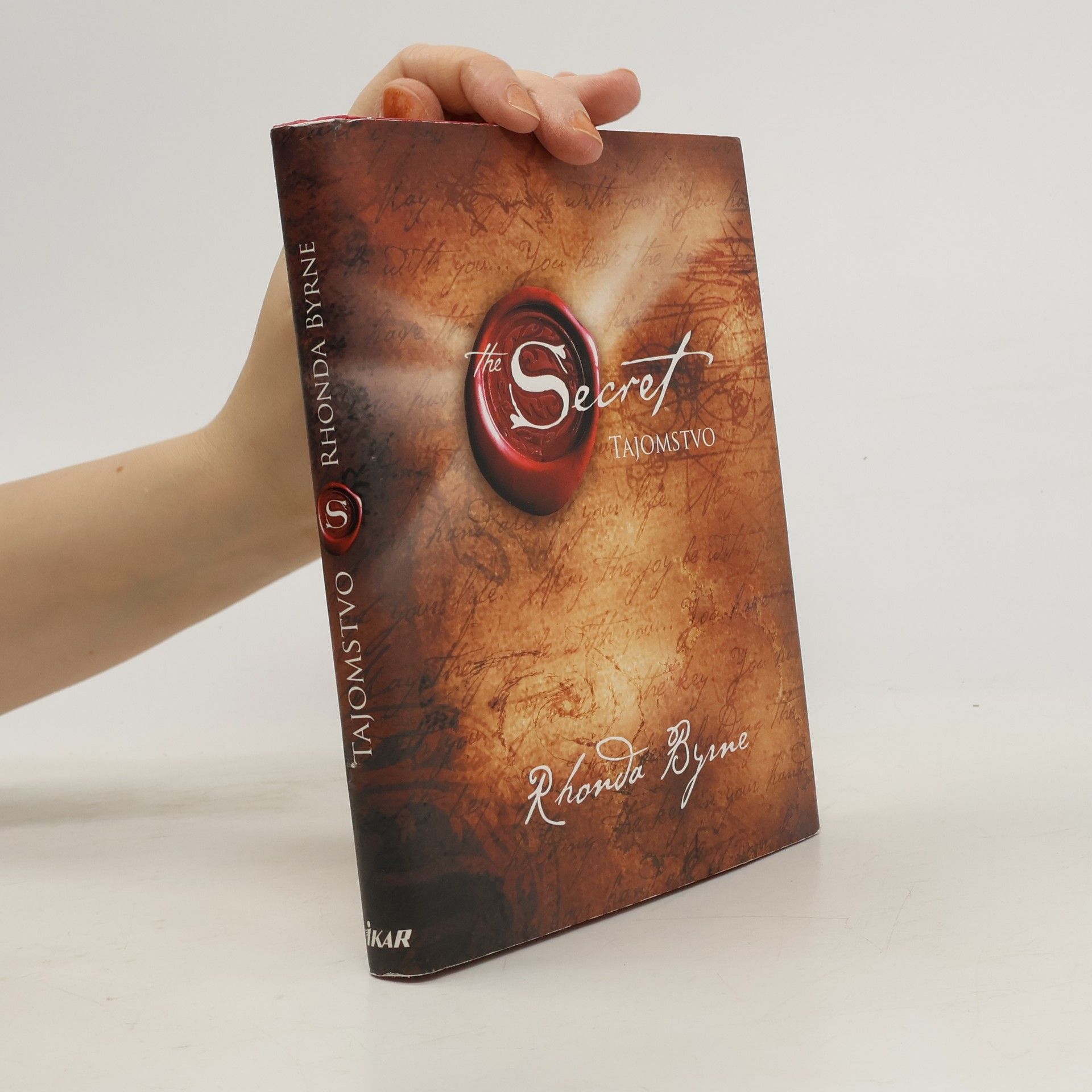 Rhonda Byrne Secret. Tajomstvo