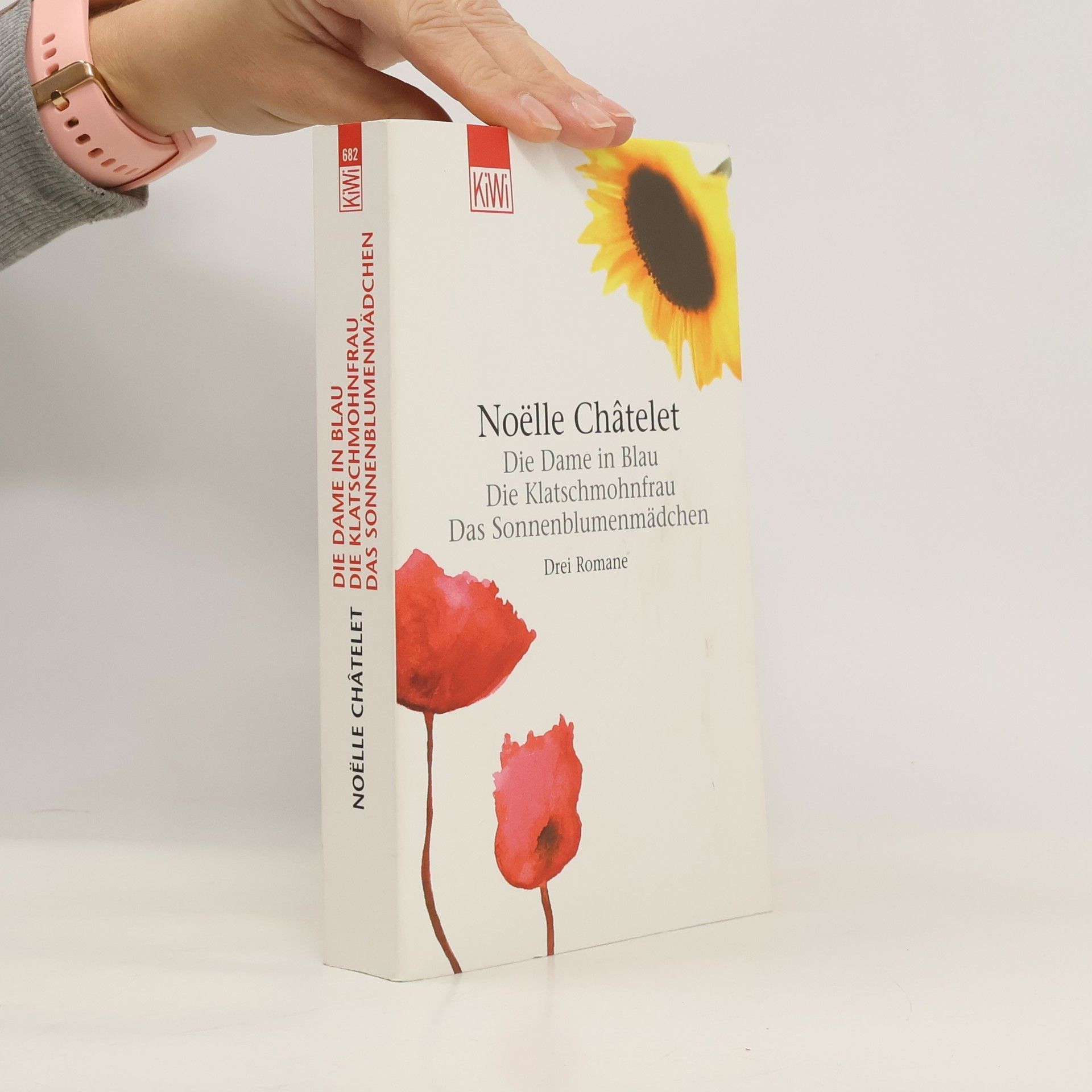 Die Dame in Blau. Die Klatschmohnfrau. Das Sonnenblumenmädchen. (3 Romane in 1 Band)