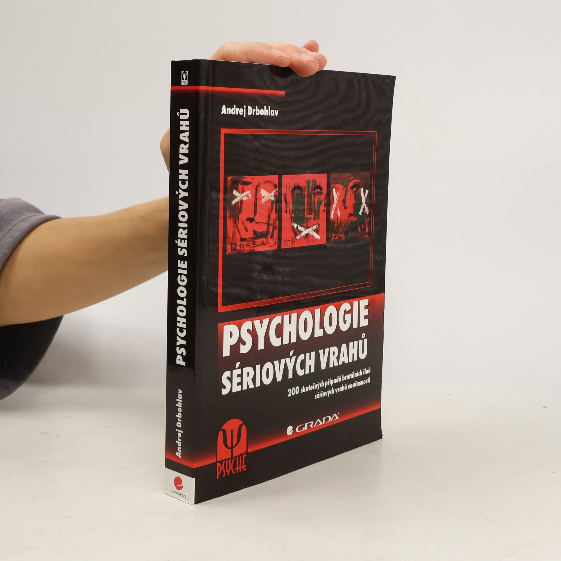 Andrej Drbohlav Psychologie sériových vrahů