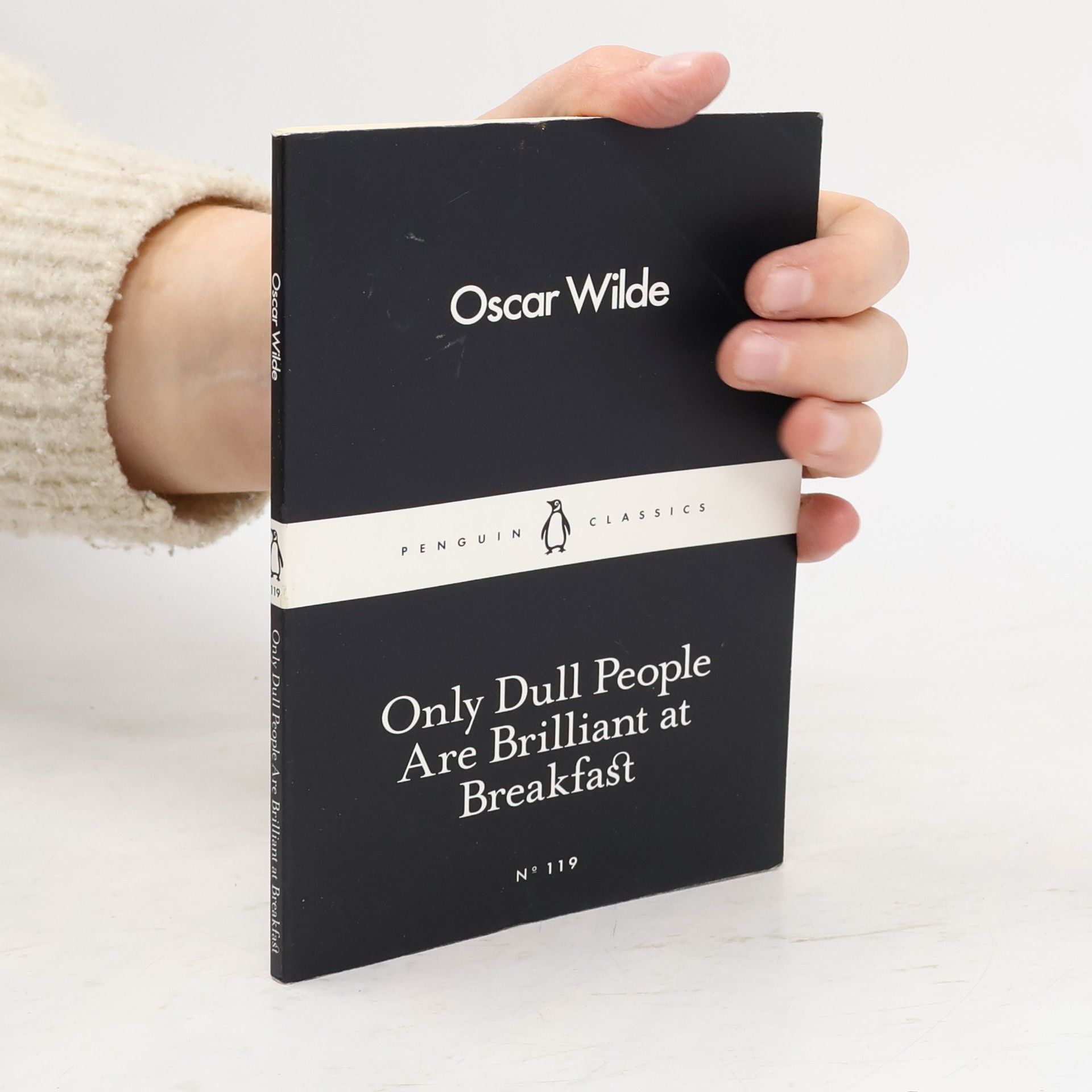 Oscar Wilde Only Dull People Are Brilliant at Breakfast