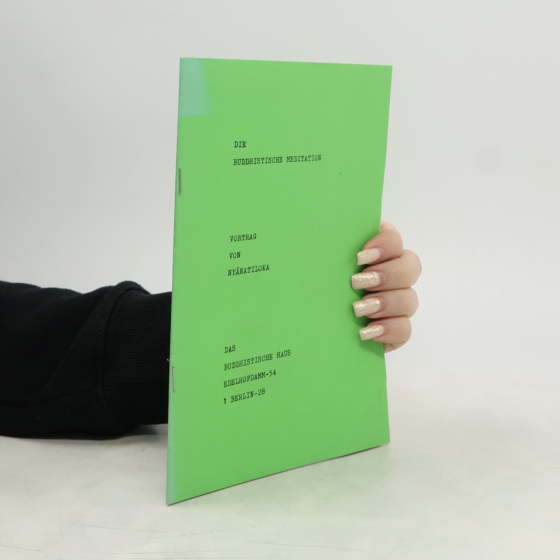 Nyanatiloka Die Buddhistische Meditation