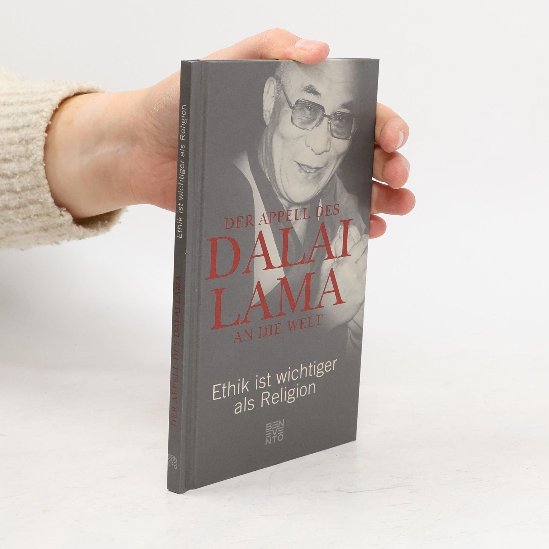 Franz Alt Der Appell des Dalai Lama an die Welt. Ethik ist wichtiger als Religion