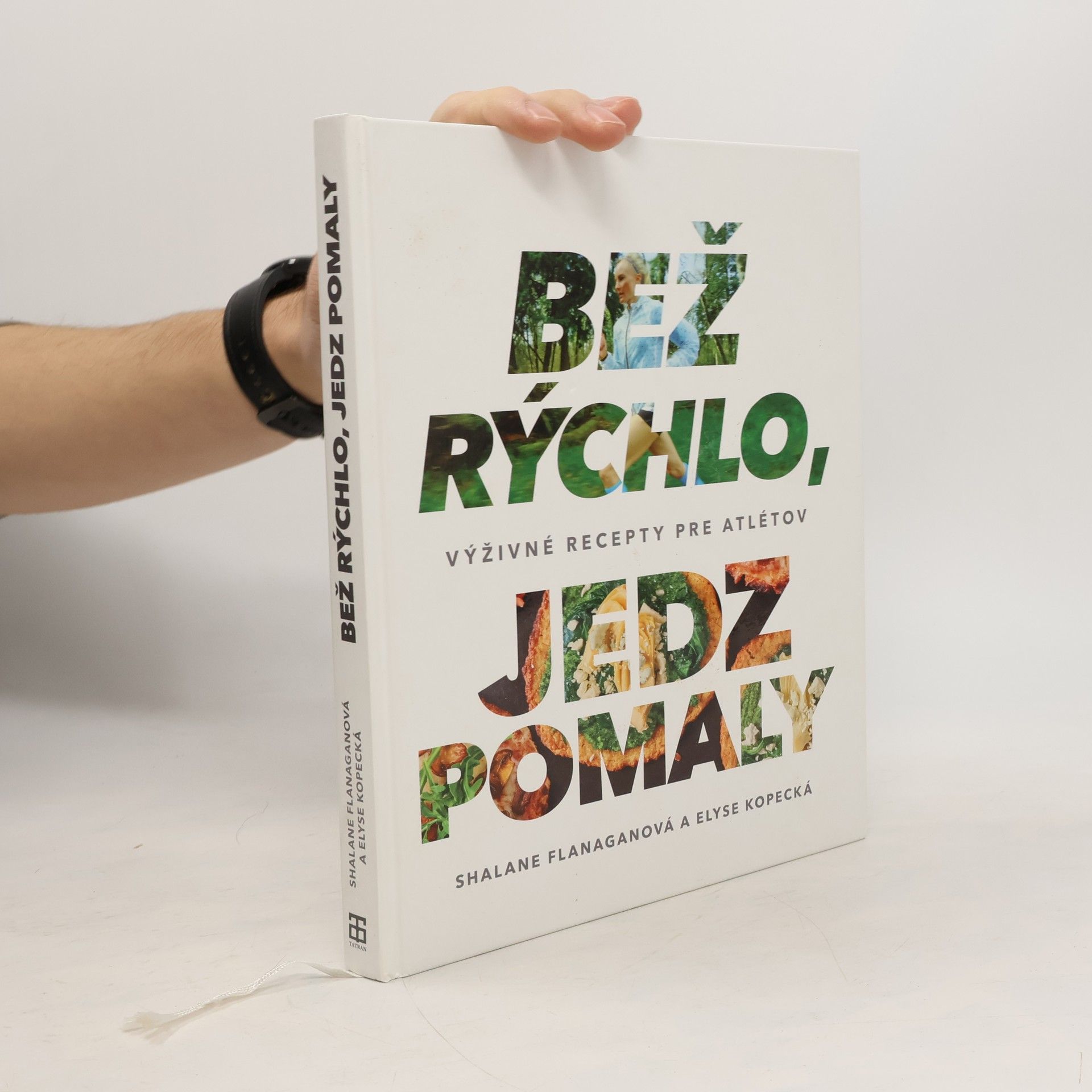 Shalane Flanagan Bež rýchlo, jedz pomaly