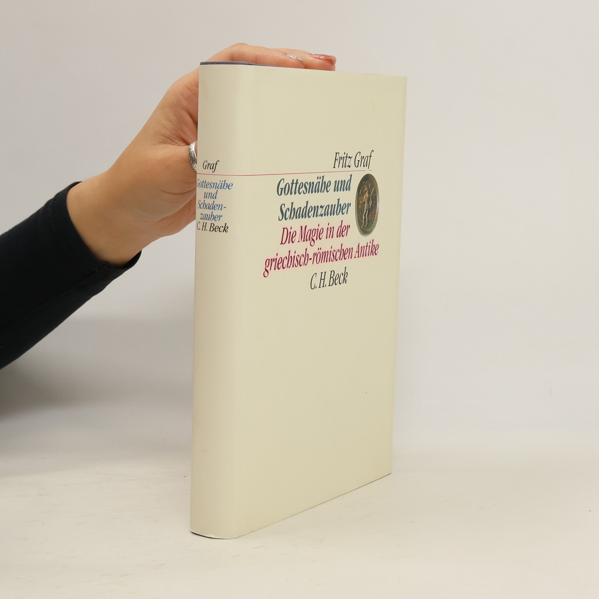Fritz Graf Gottesnähe und Schadenzauber