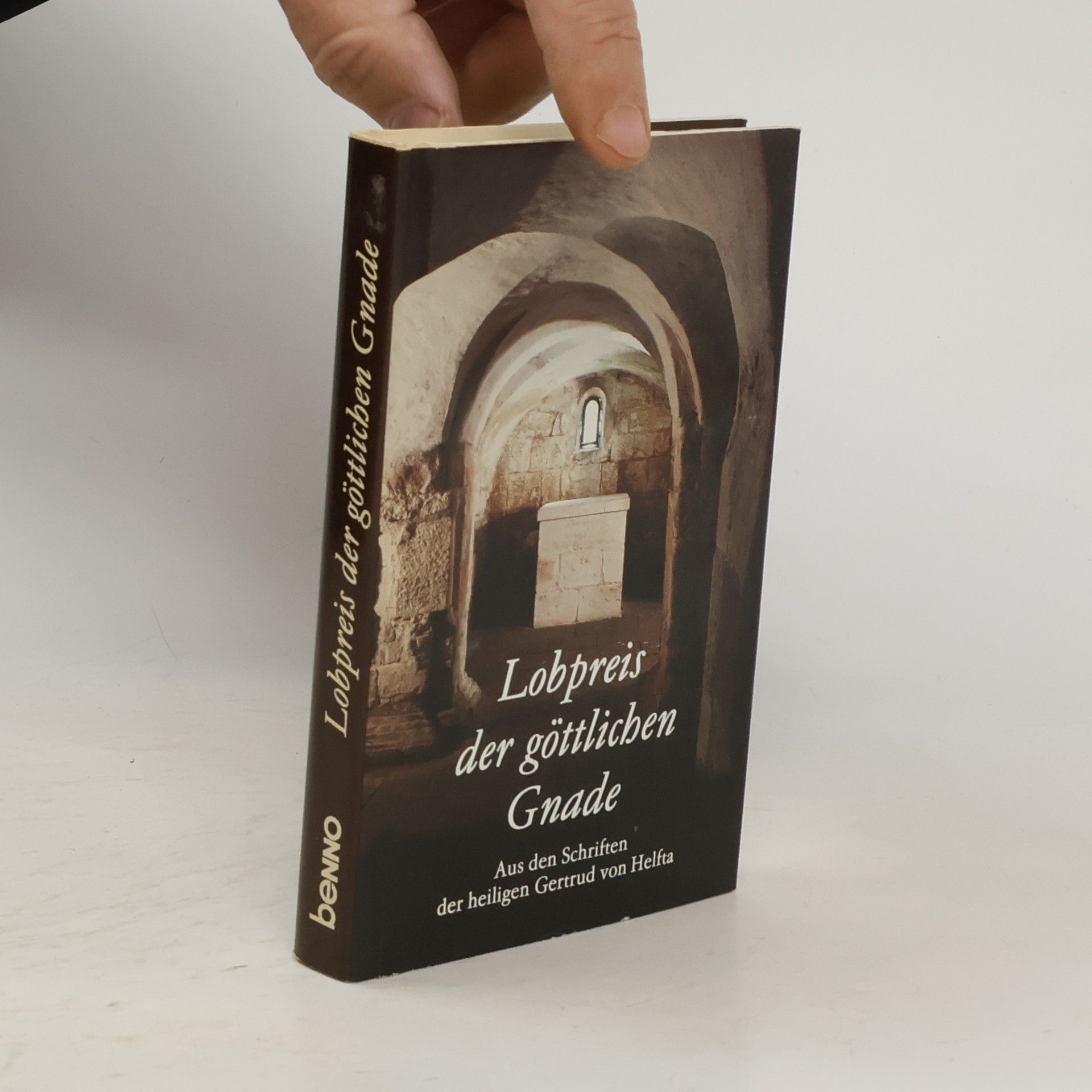 Gertrud von Helfta Lobpreis der göttlichen Gnade