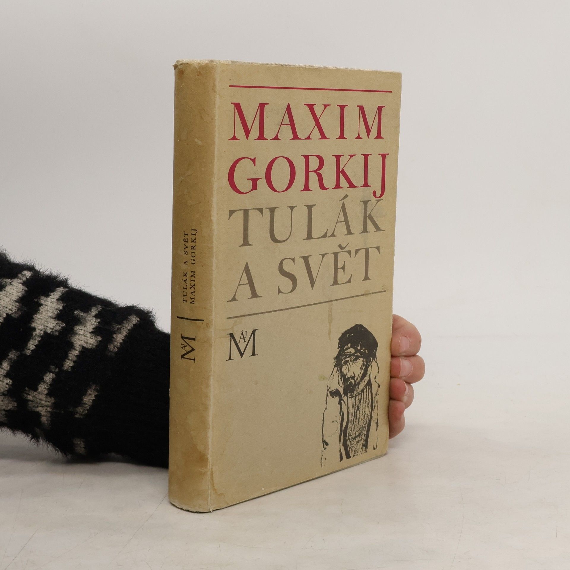 Maxim Gorkij Tulák a svět