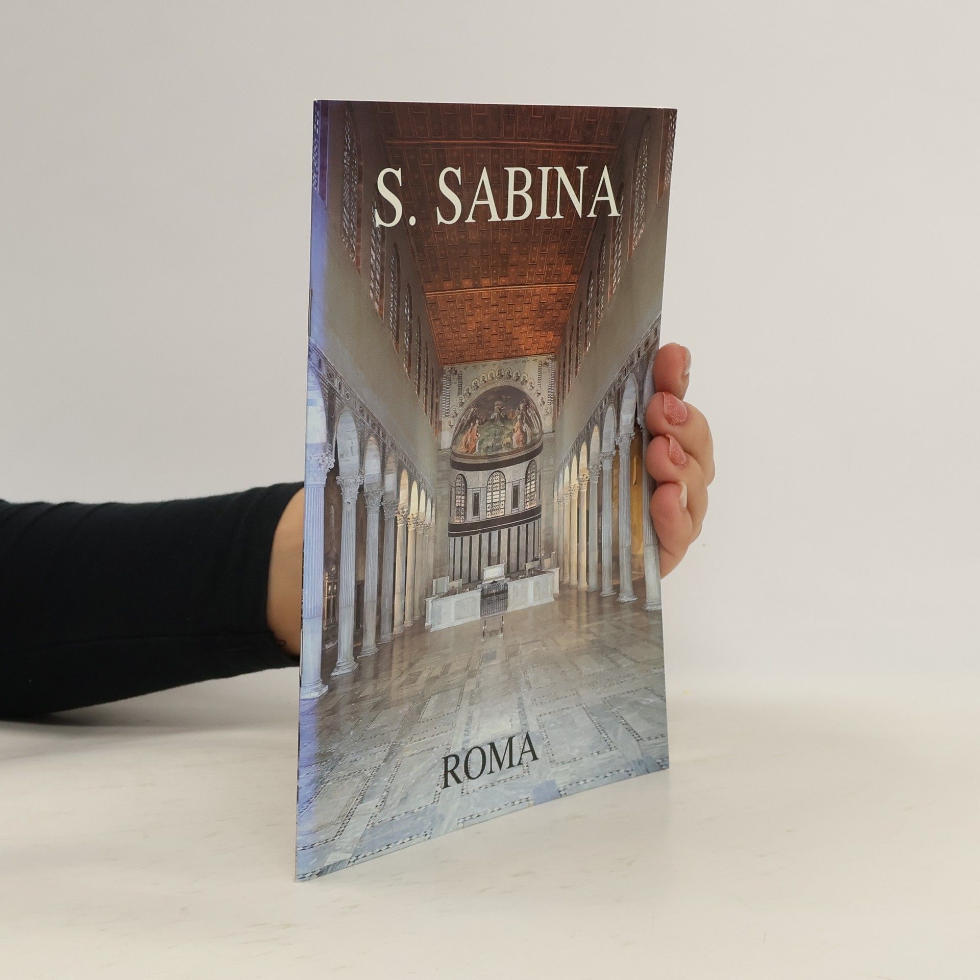 Kolektív autorov La Basilica di Santa Sabina all Aventino