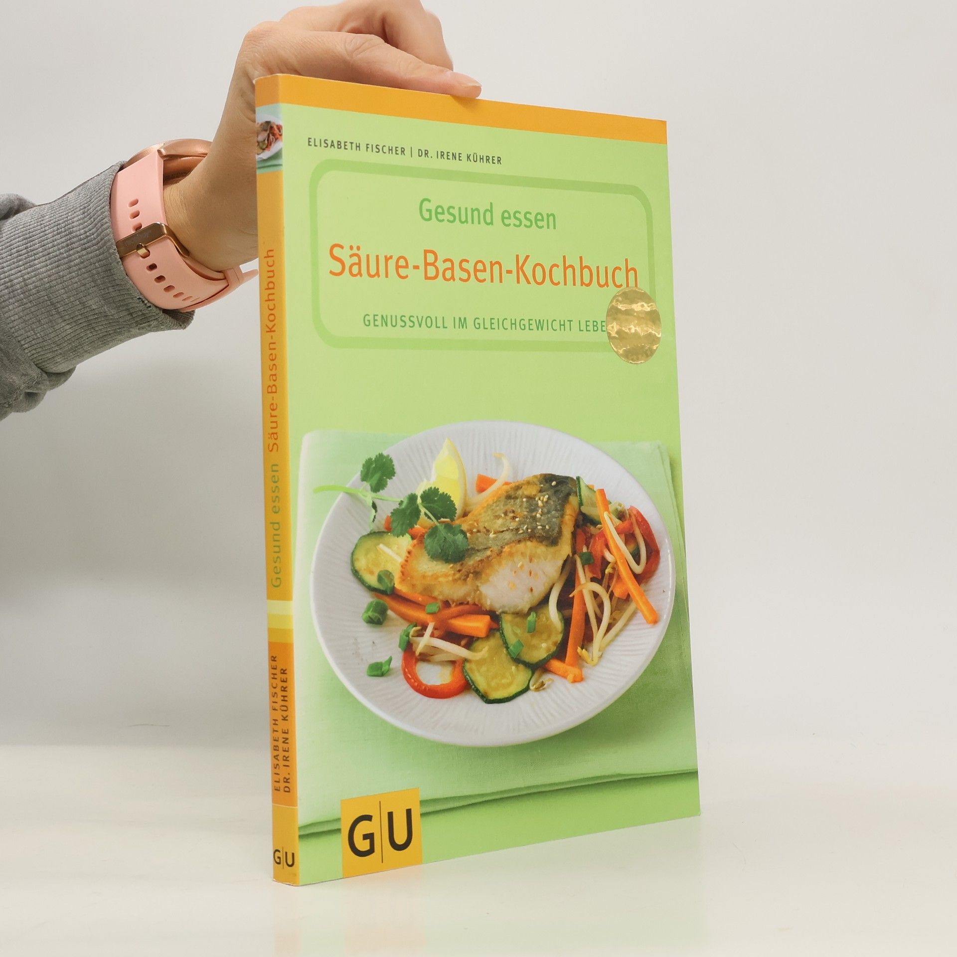 Irene Kührer Gesund essen - Säure-Basen-Kochbuch