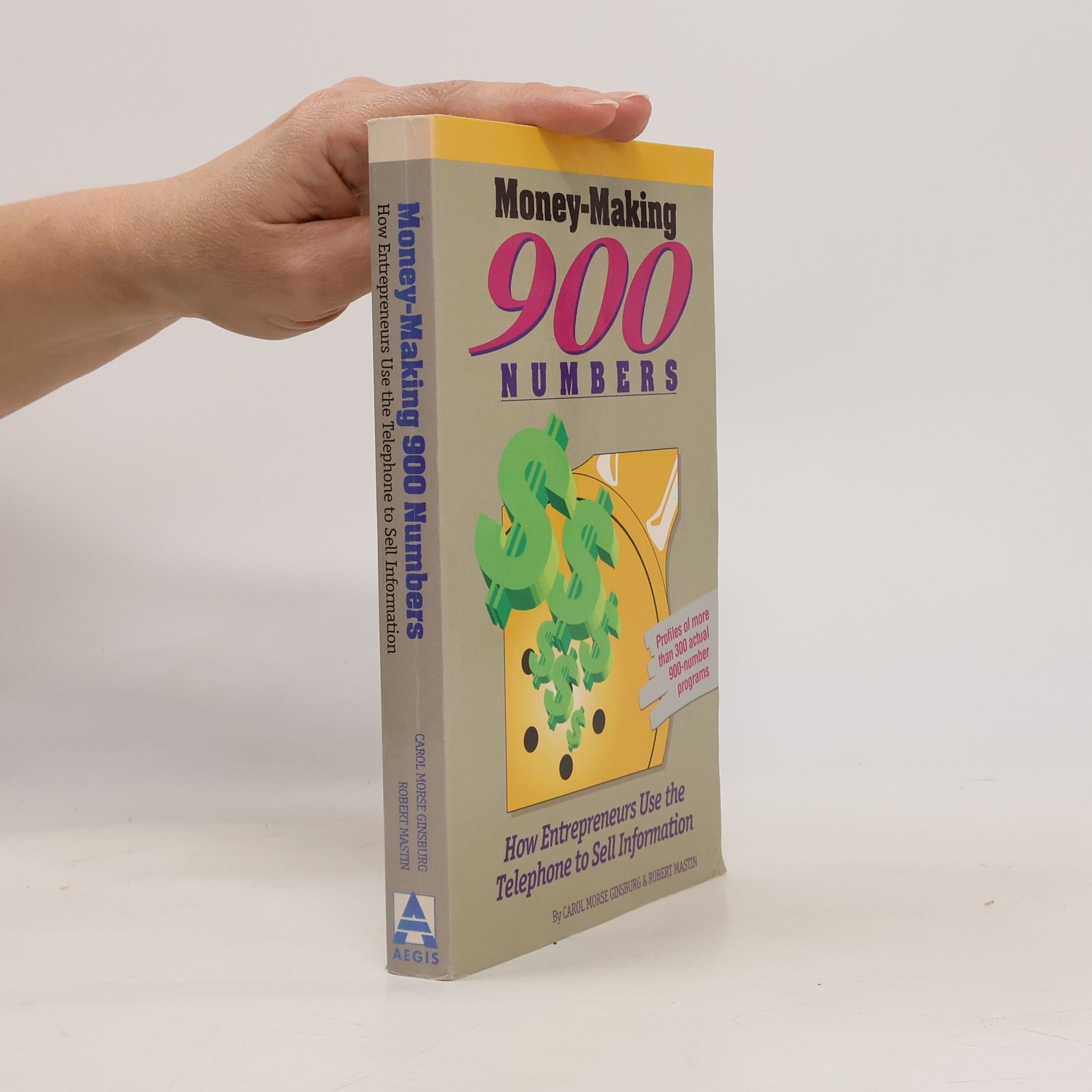 Carol Morse Ginsburg Money-Making 900 Numbers