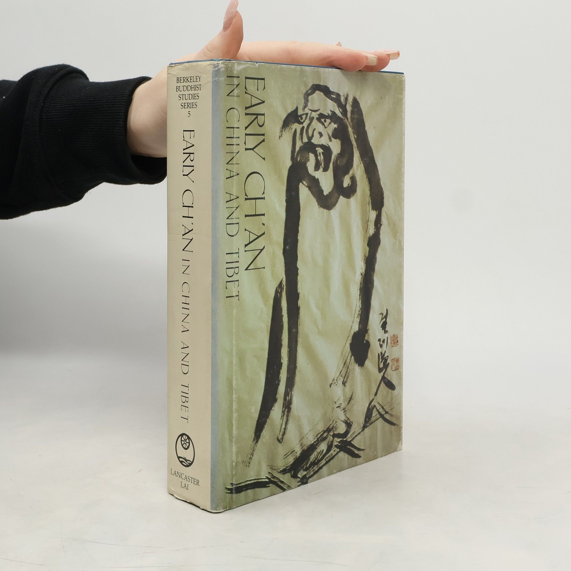 Berkeley Buddhist Studies Series - 5: Early Chʾan in China and Tibet