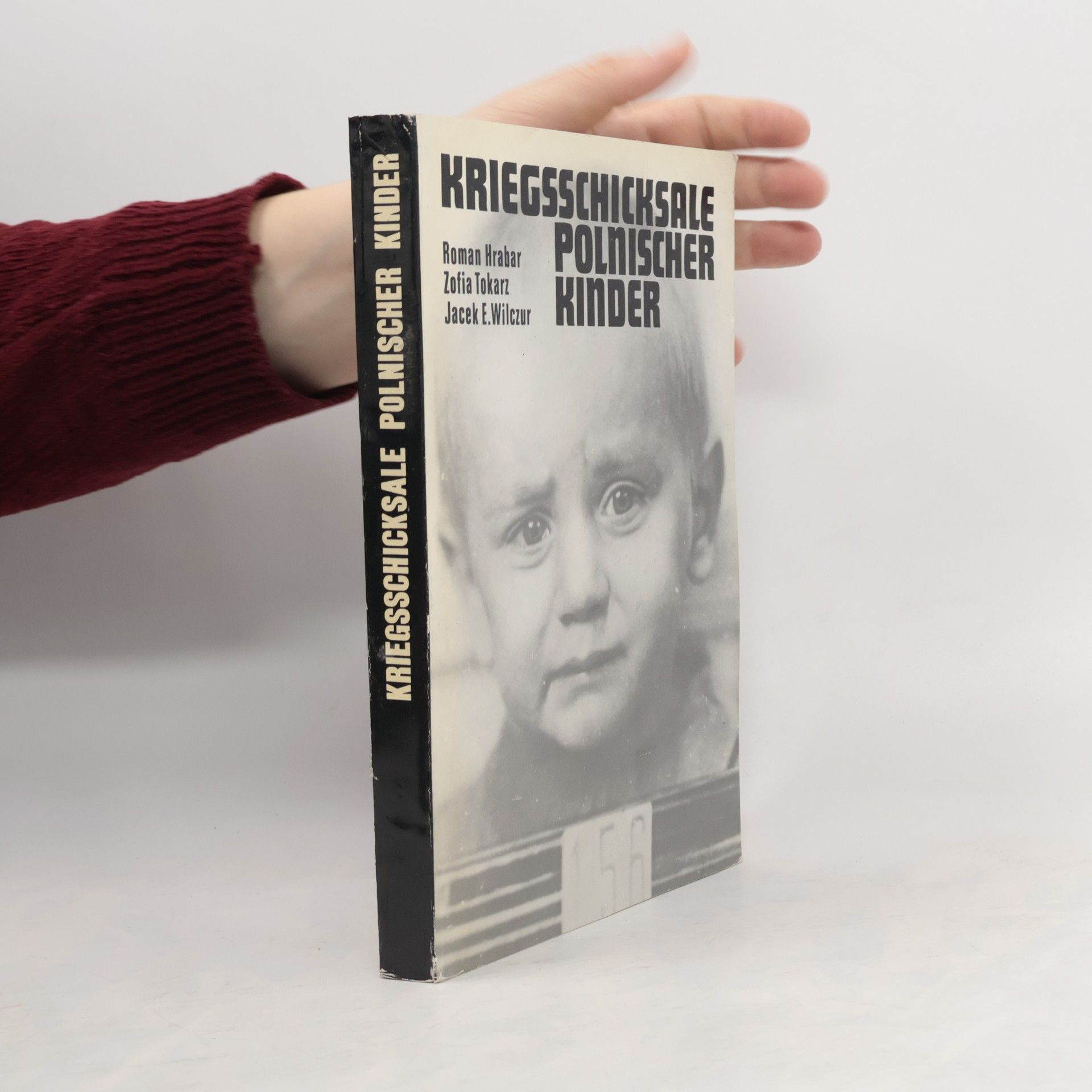 Roman Hrabar Kriegsschicksale polnischer Kinder