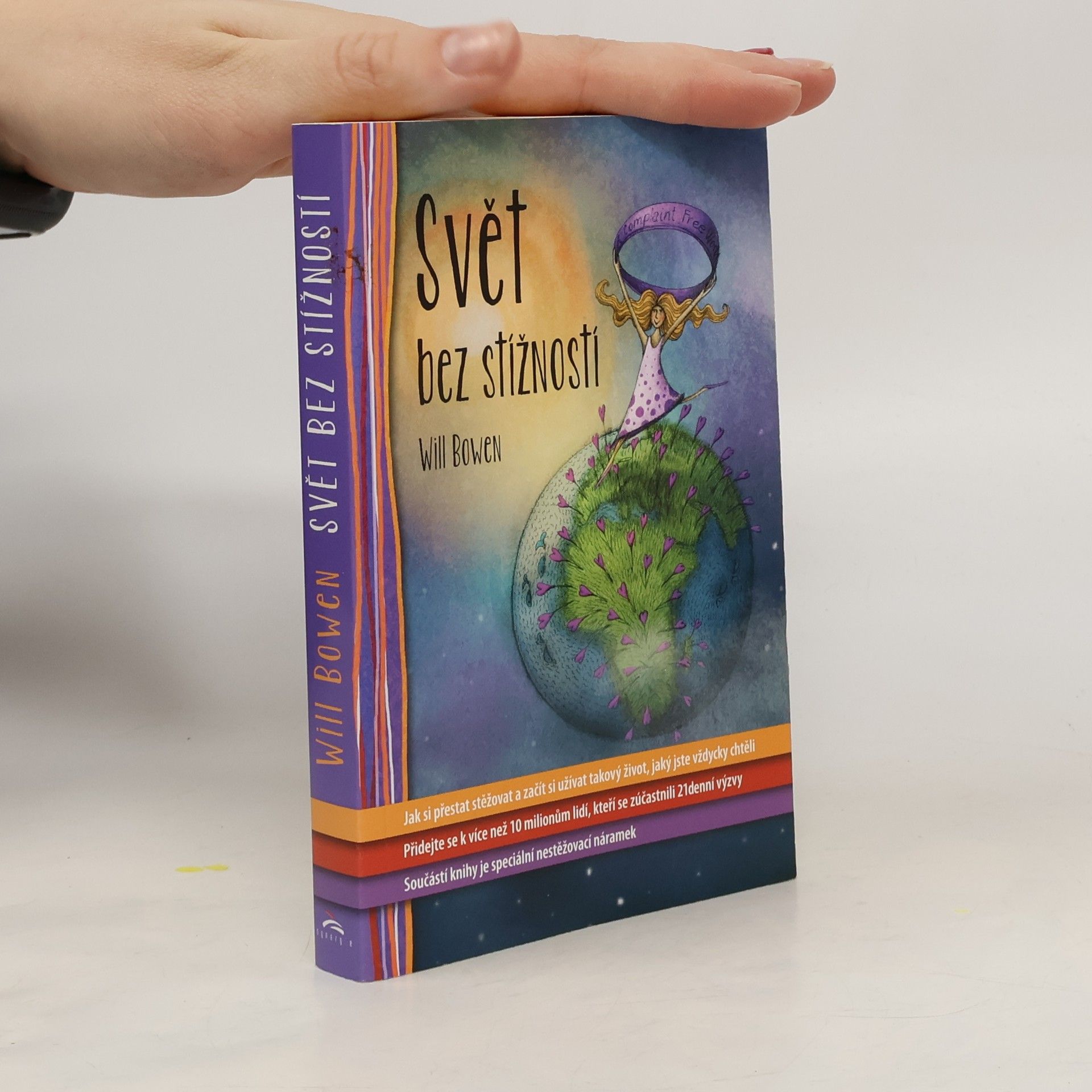 Will Bowen Svět bez stížností