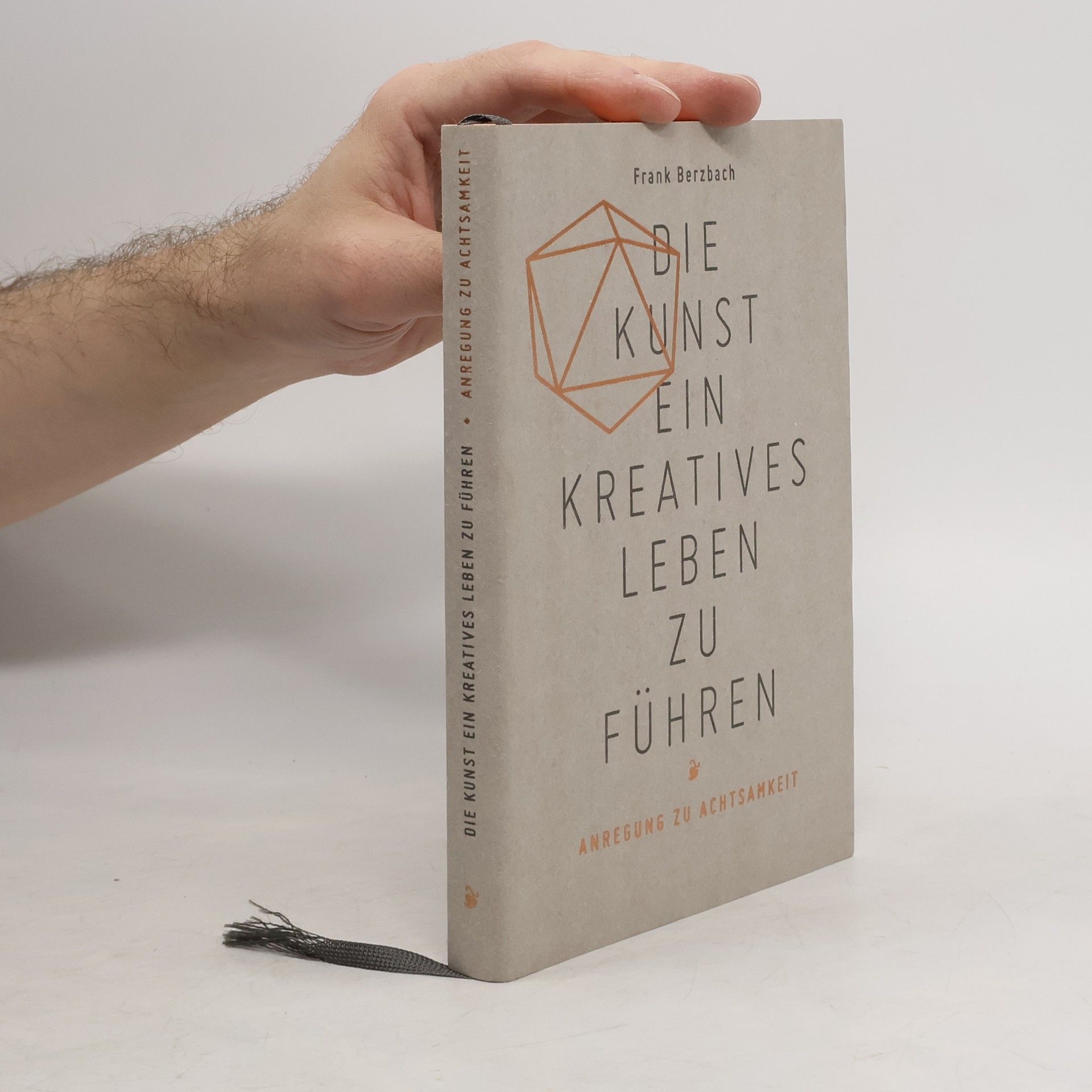 Frank Berzbach Die Kunst, ein kreatives Leben zu führen