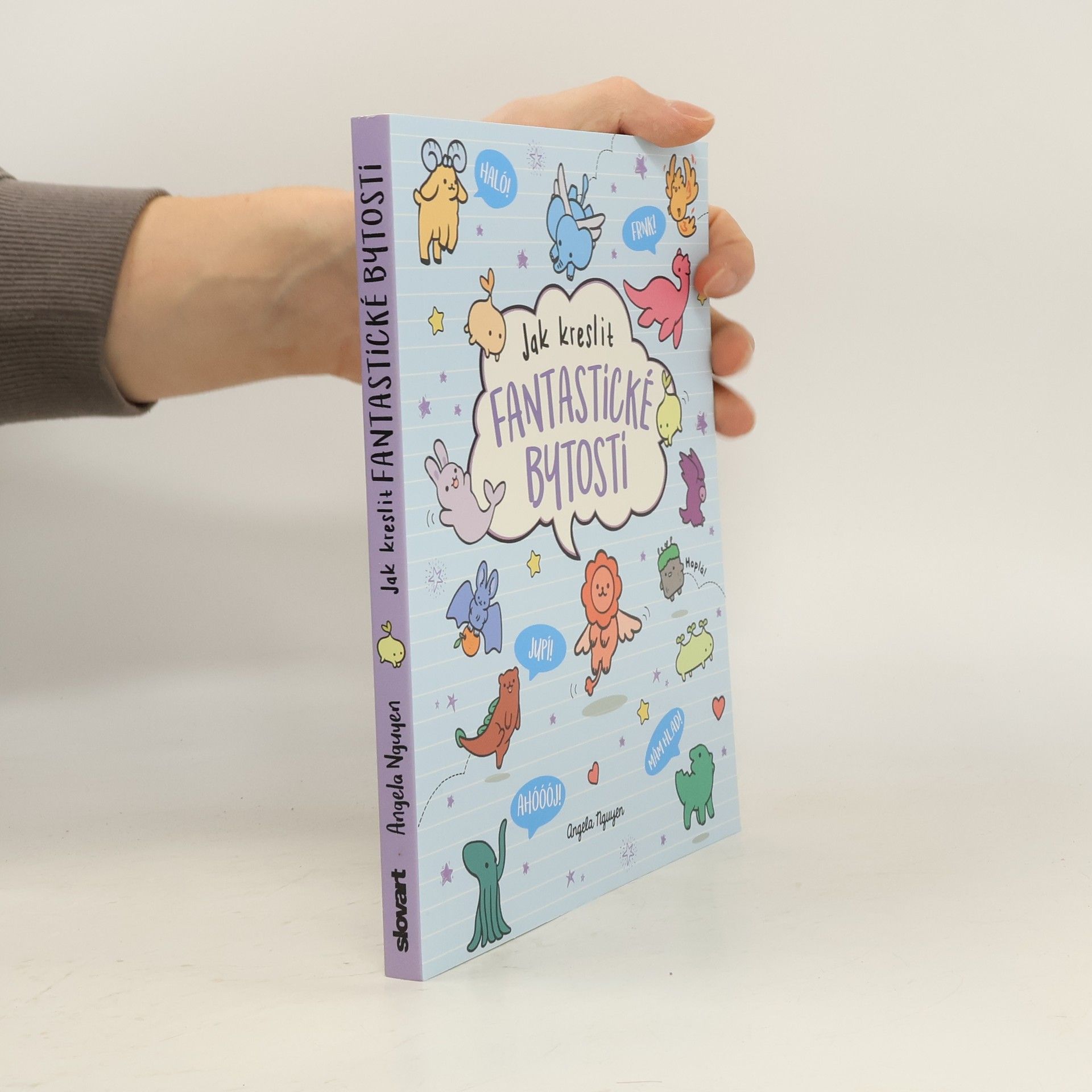 Angela Nguyen Jak kreslit fantastické bytosti