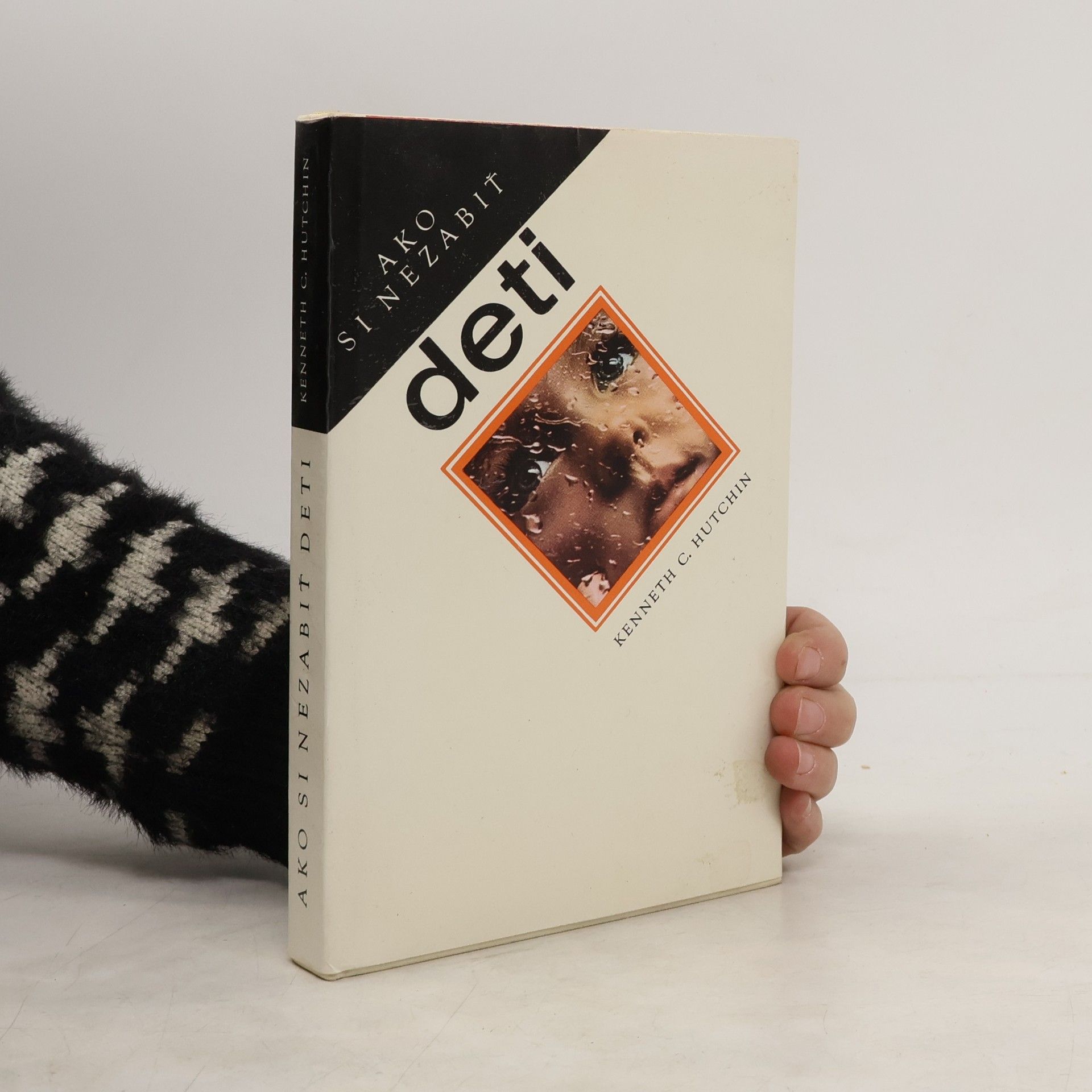 Ako si nezabiť deti