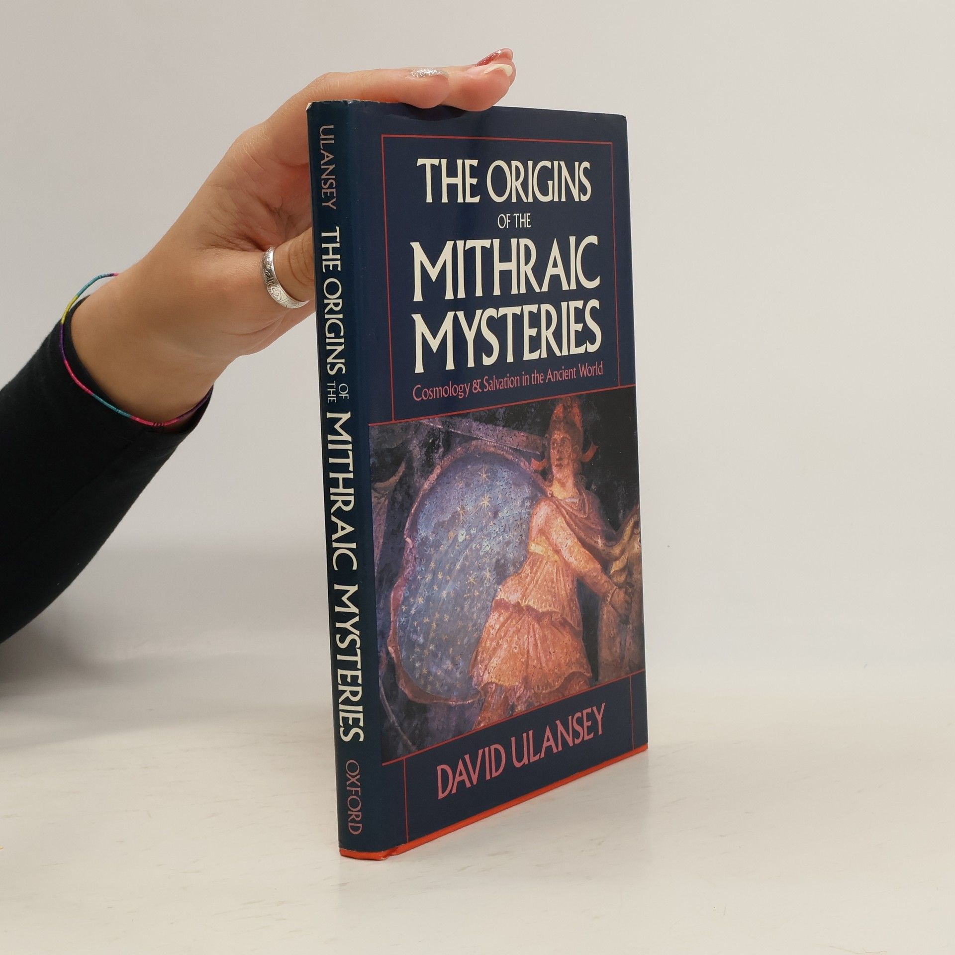 David Ulansey The Origins of the Mithraic Mysteries