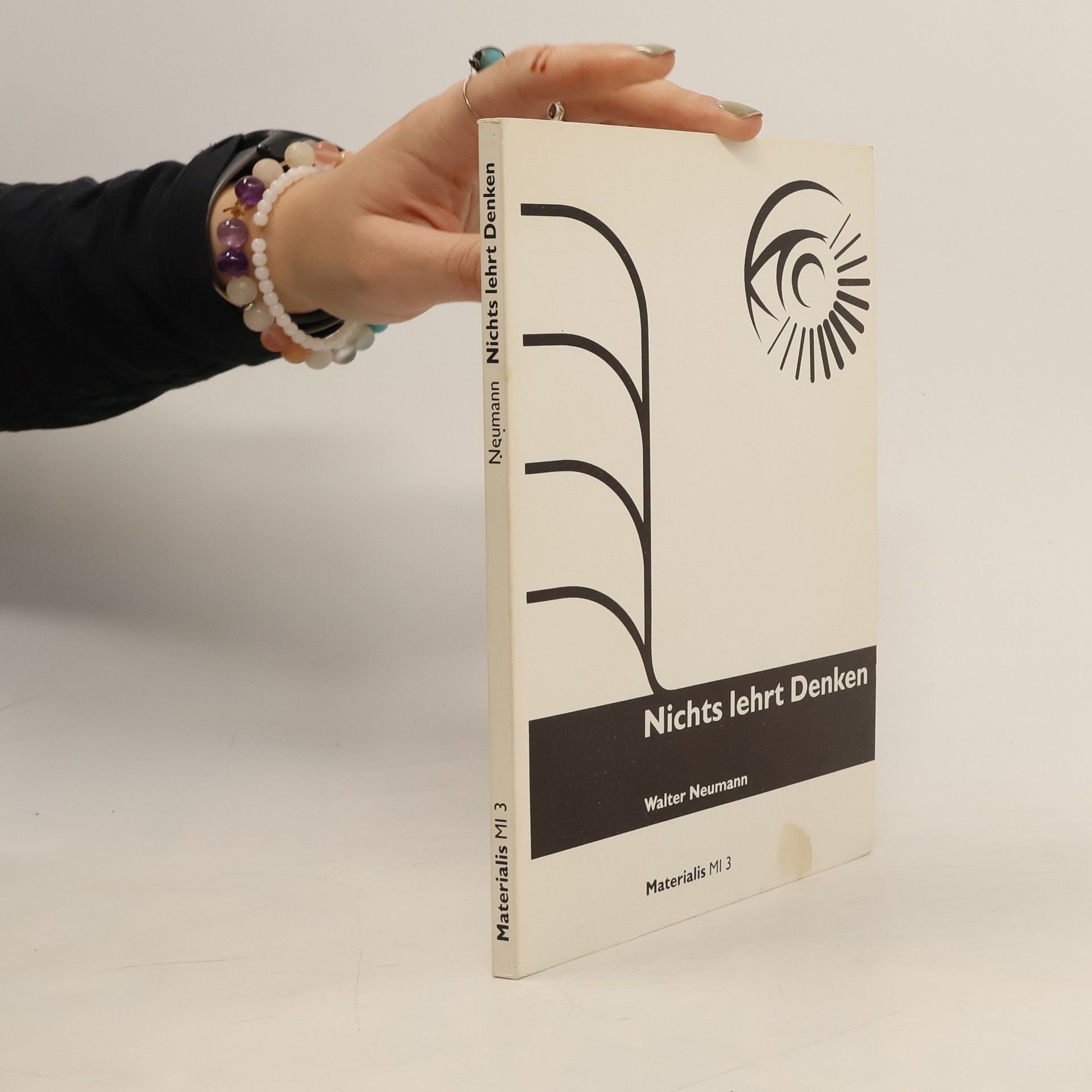 Walter G. Neumann Nichts lehrt Denken