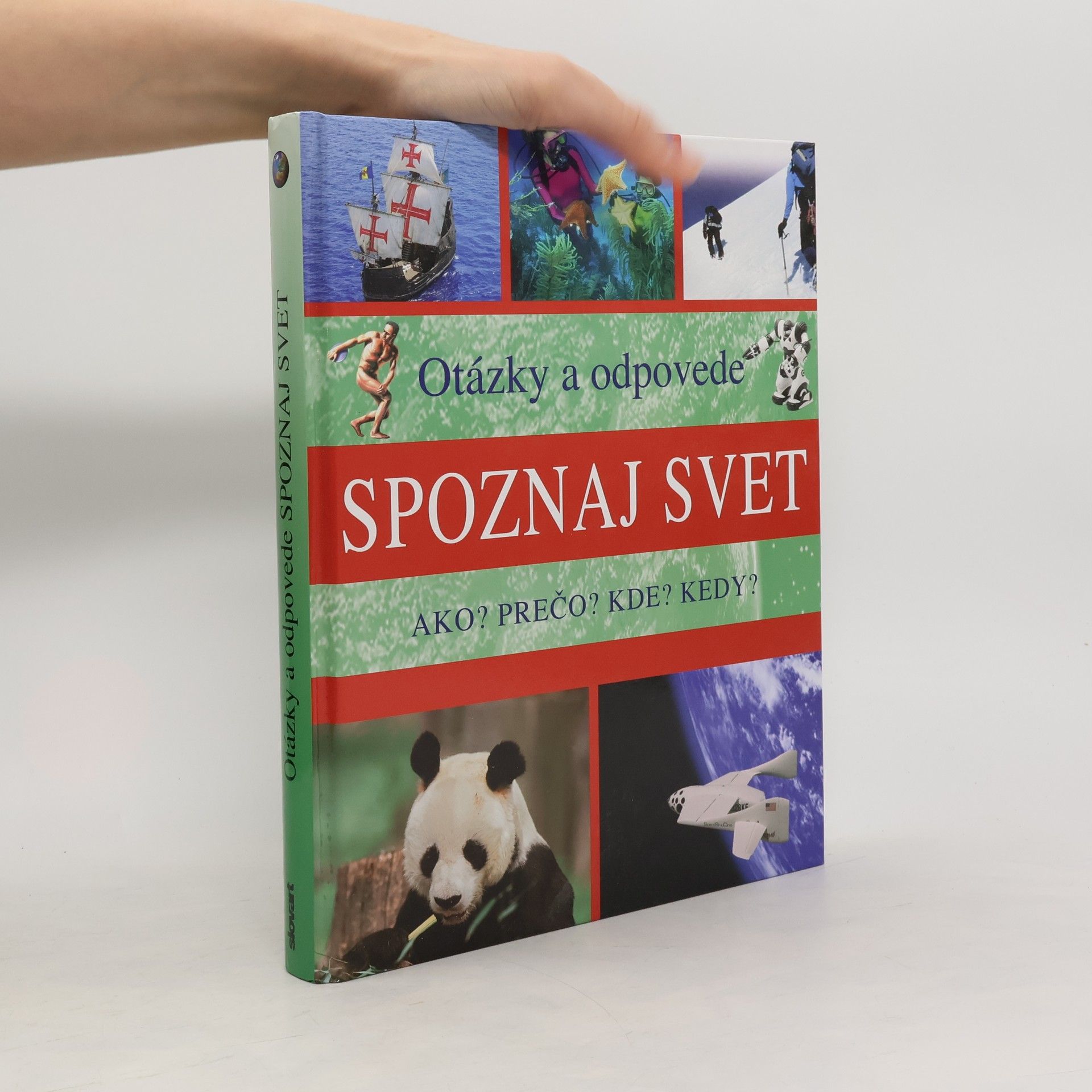 Louise Spilsbury Spoznaj svet. Otázky a odpovede