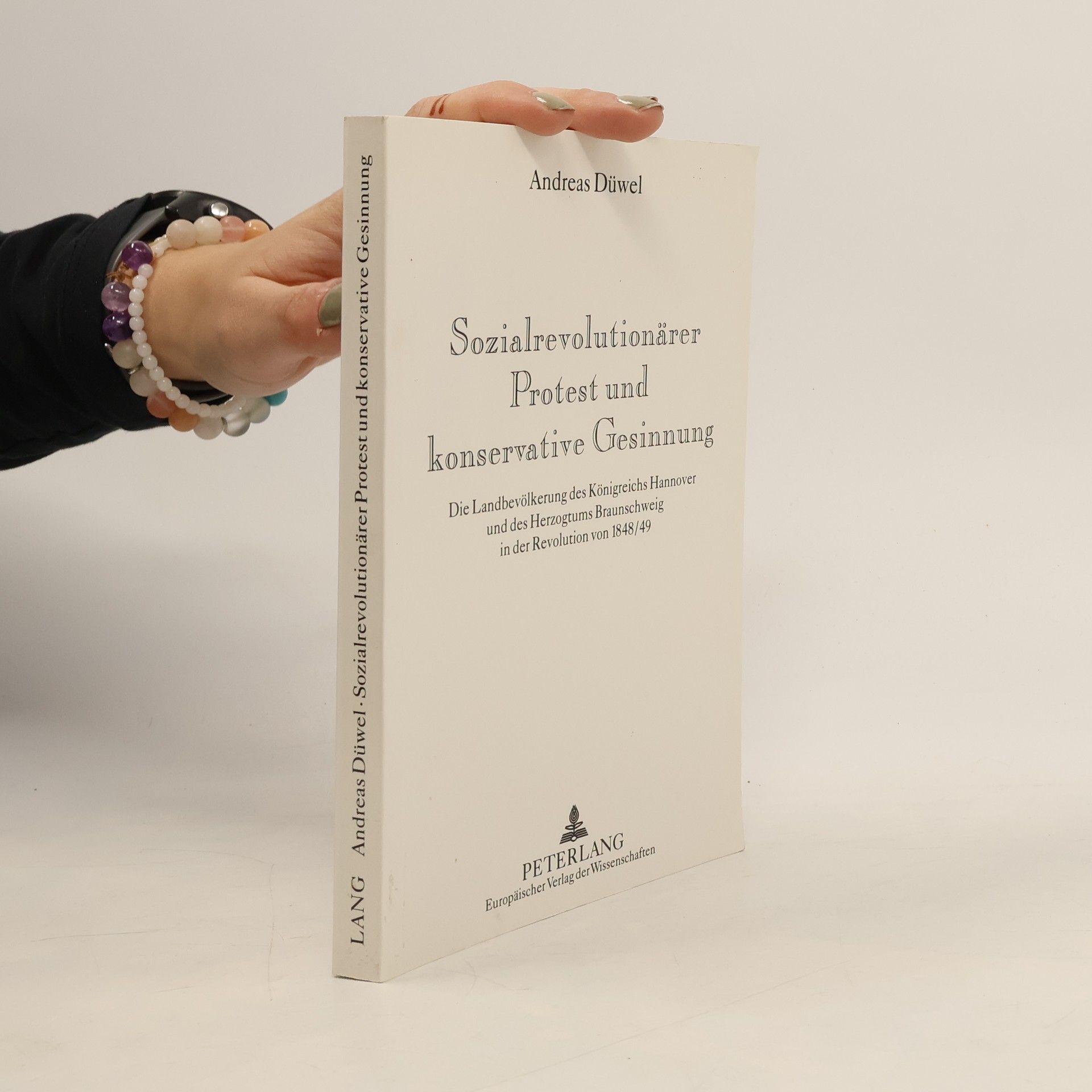 Andreas Düwel Sozialrevolutionärer Protest und konservative Gesinnung