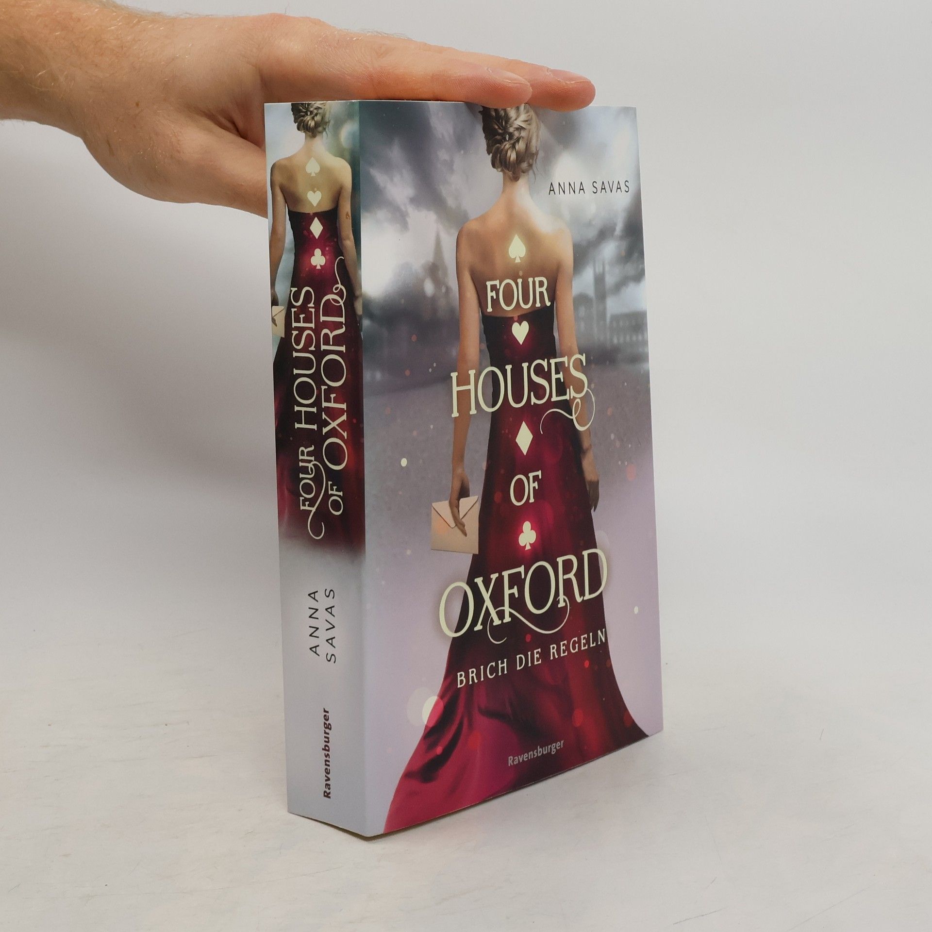 Anna Savas Four houses of Oxford - Brich die regeln