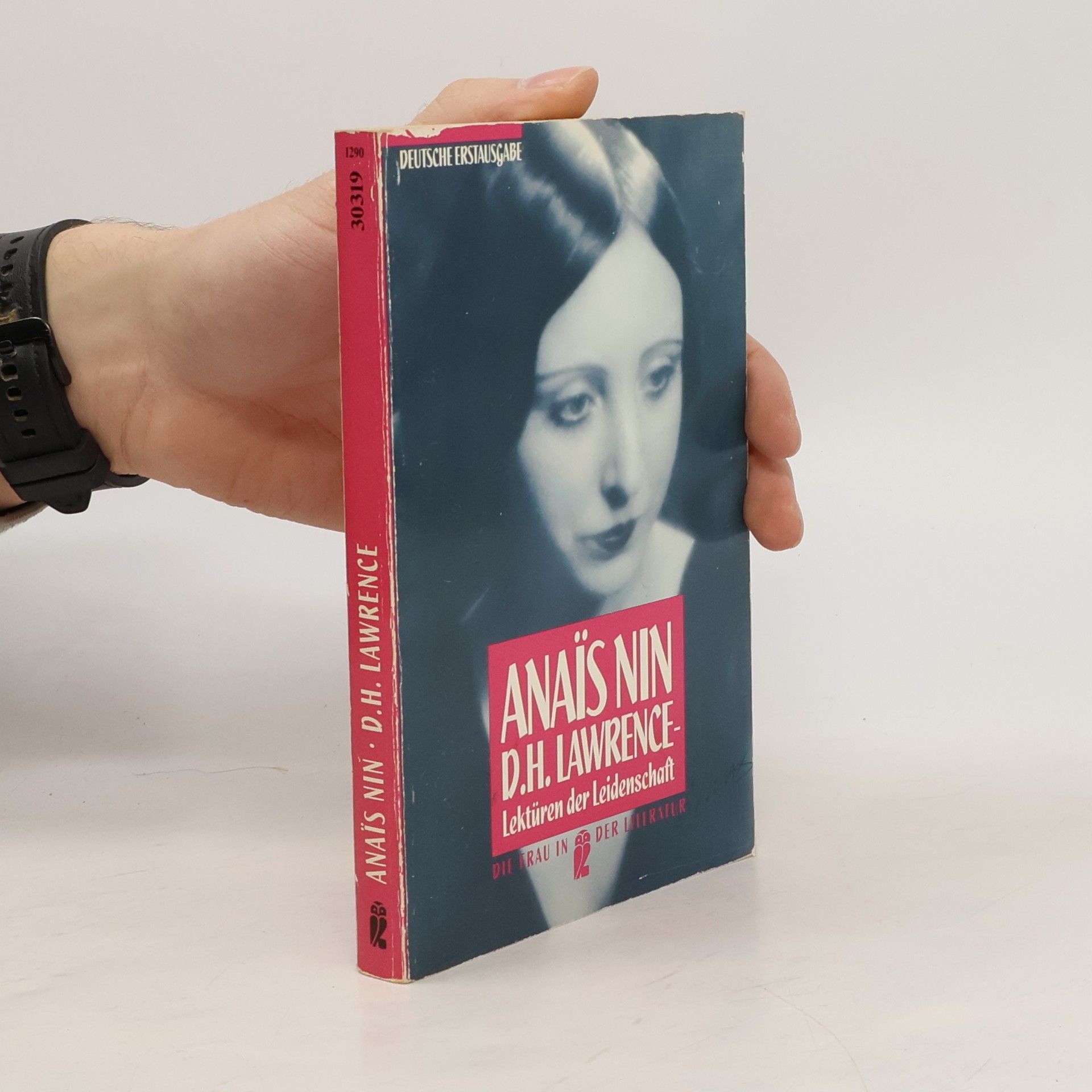 Anaïs Nin D. H. Lawrence - Lektüren der Leidenschaft