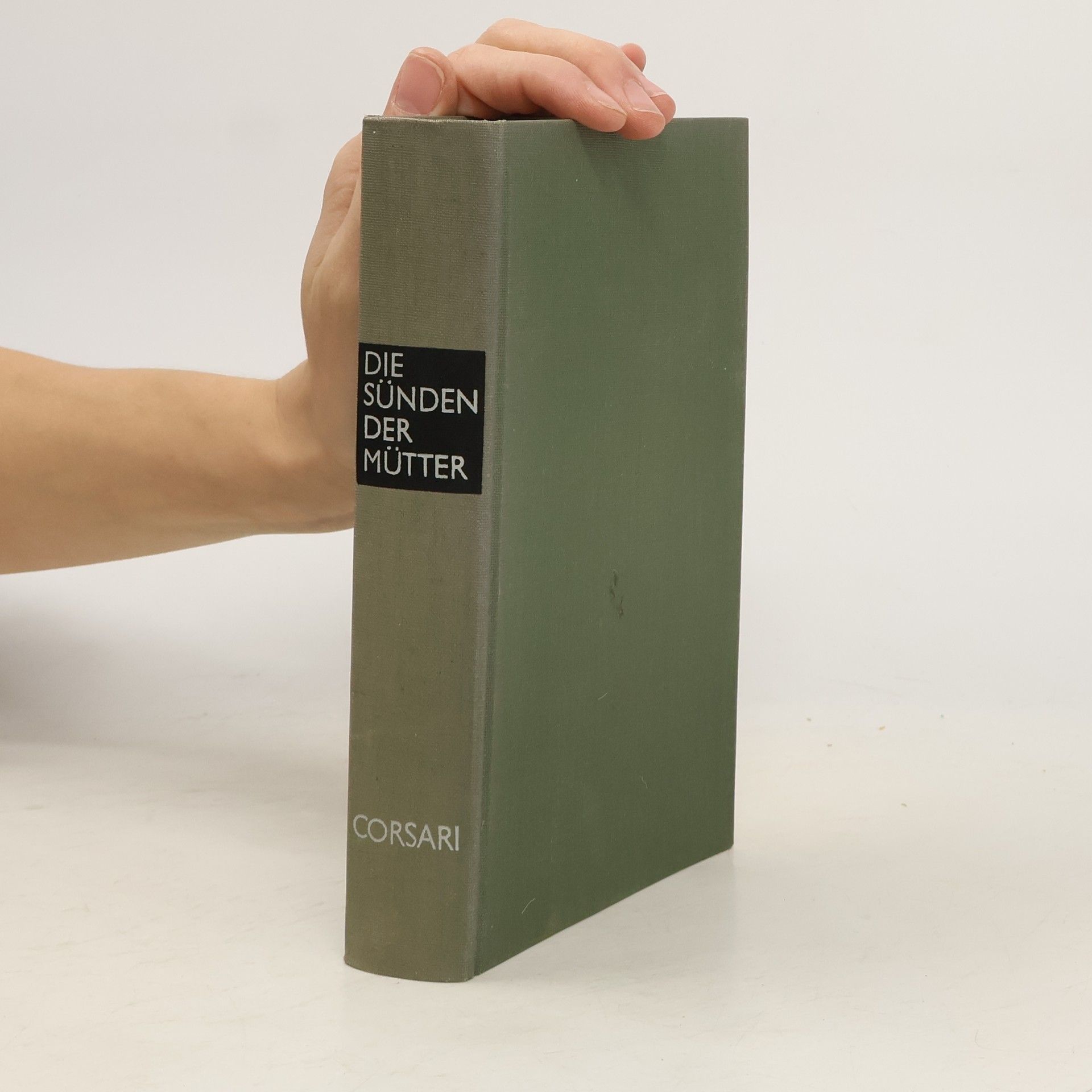 Die Sünden der Mütter