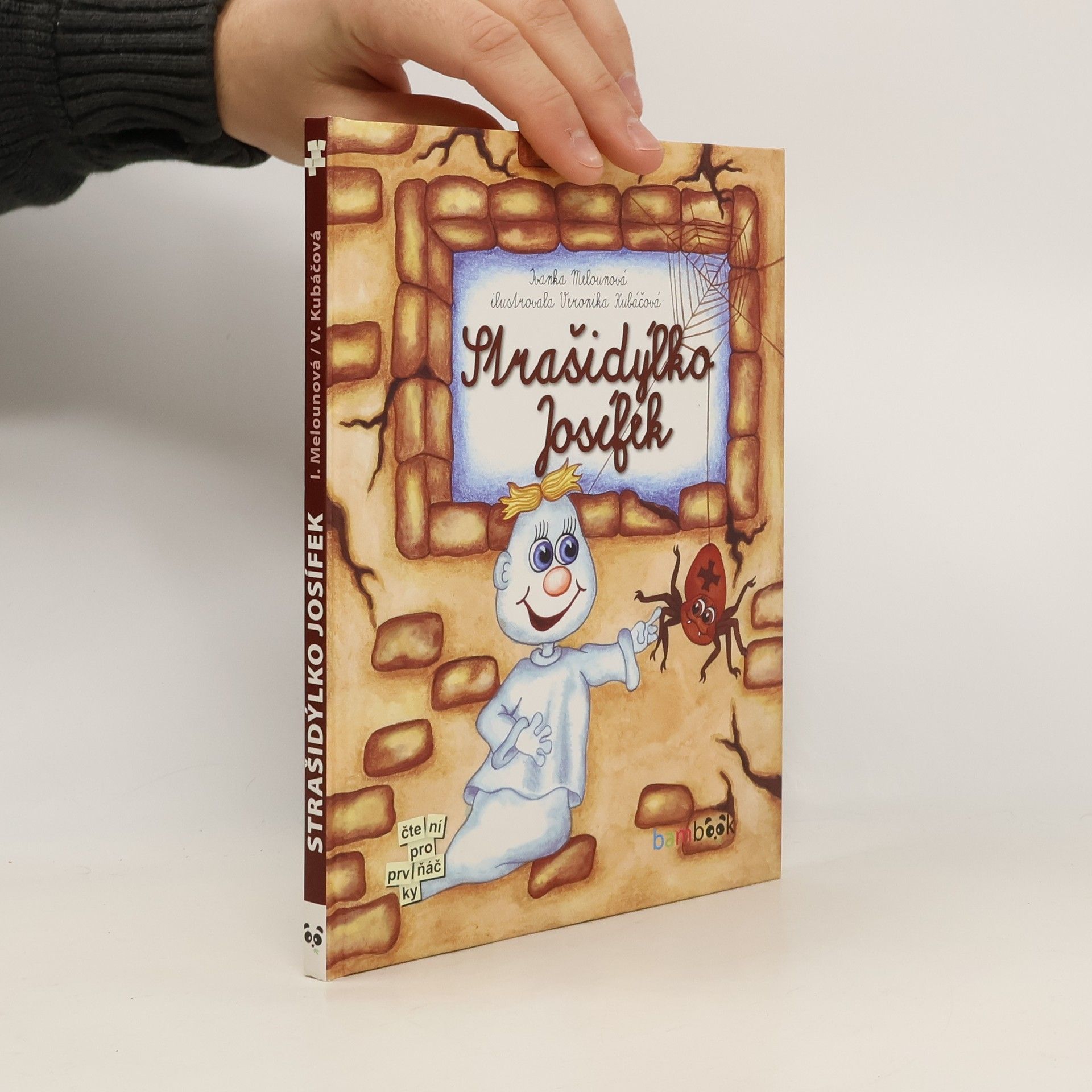 Ivanka Melounová Strašidýlko Josífek