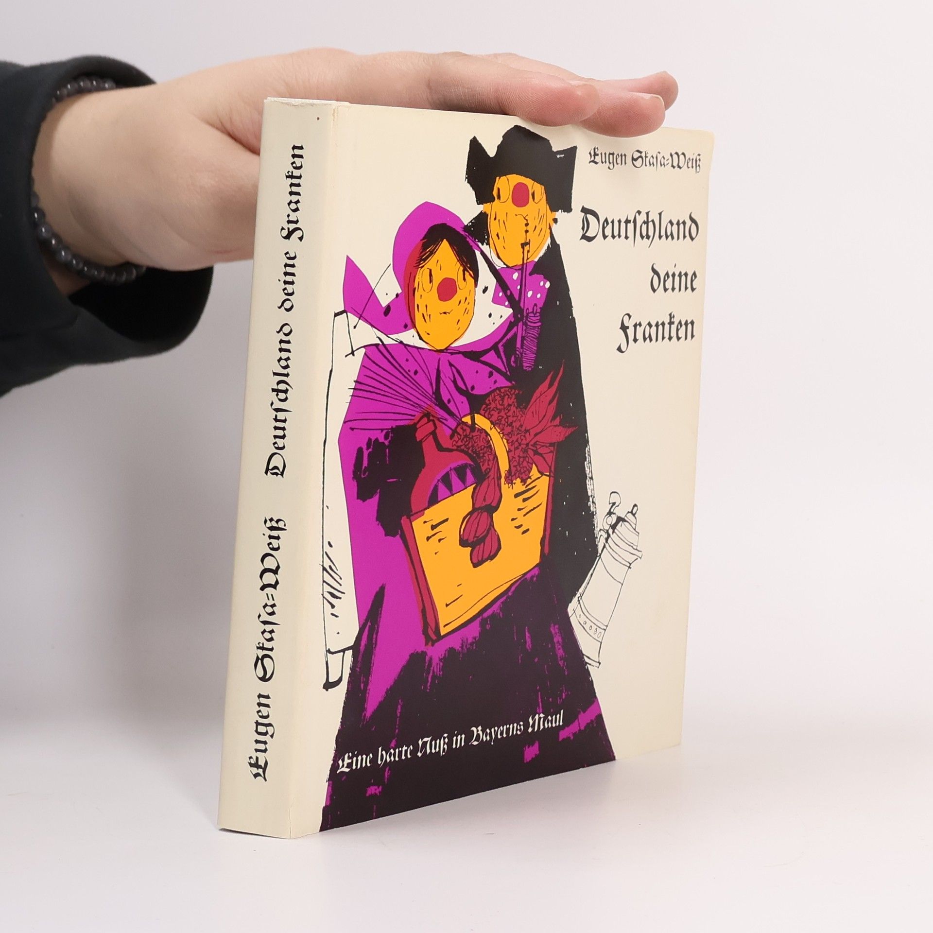 Eugen Skasa-Weiss Deutschland, deine Franken