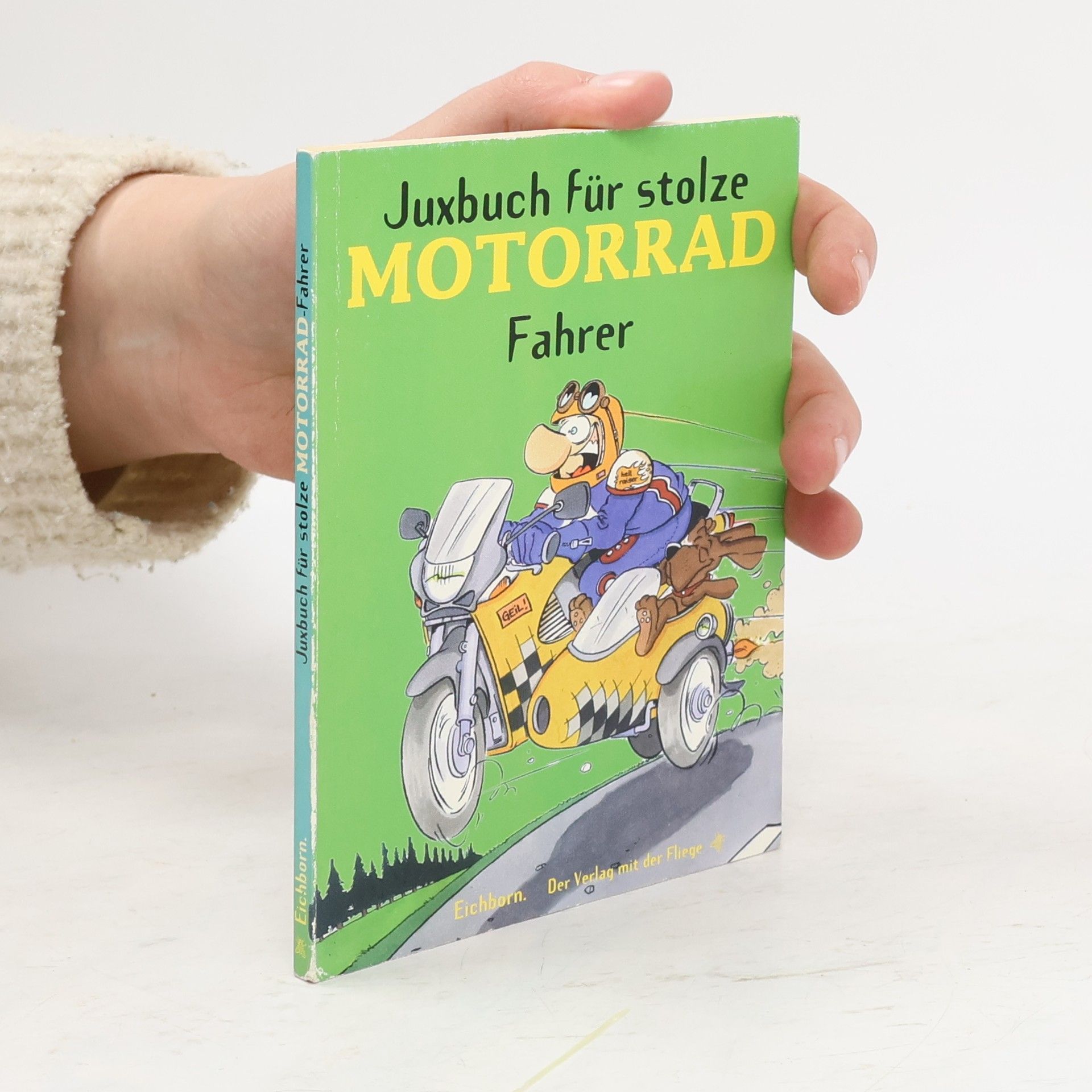 Norbert Golluch Juxbuch für stolze Motorrad-Fahrer