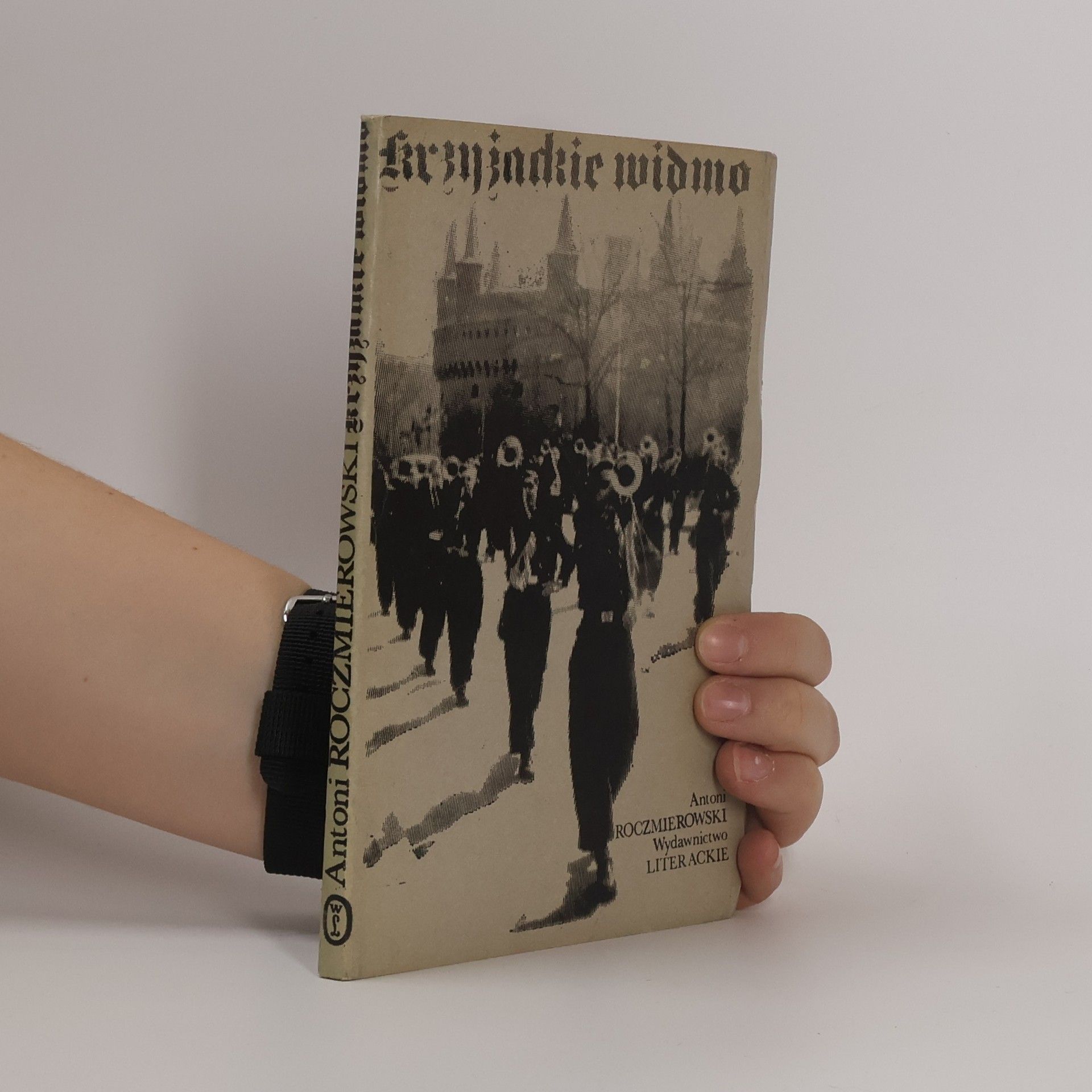 Antoni Roczmierowski Krzyżackie widmo