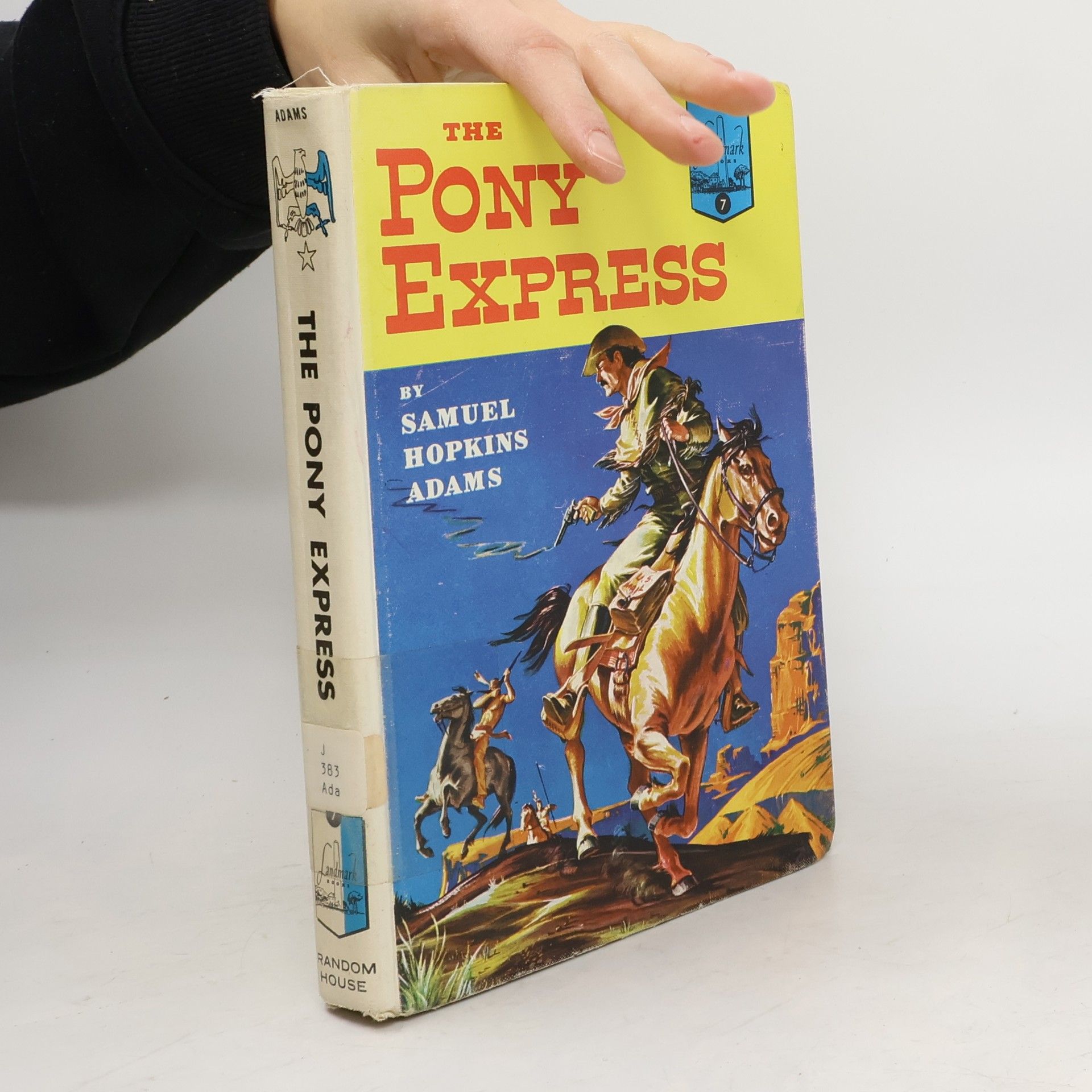 Samuel Hopkins Adams The Pony Express