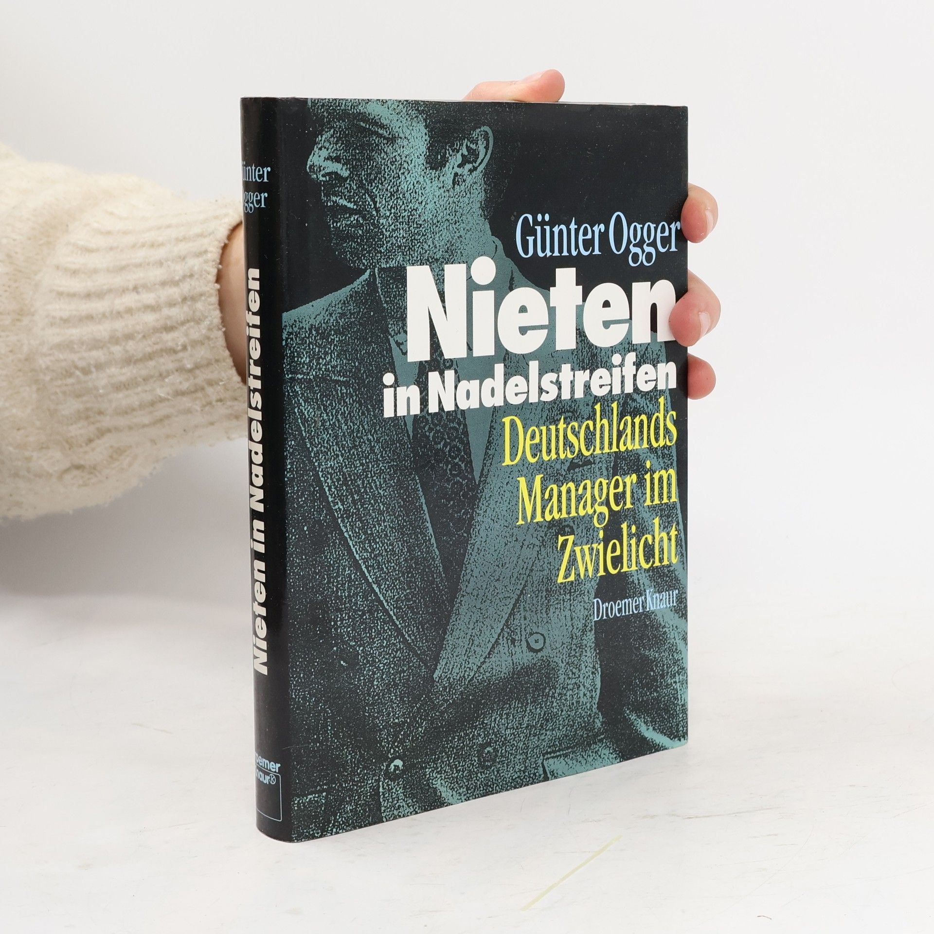 Günter Ogger Nieten in Nadelstreifen