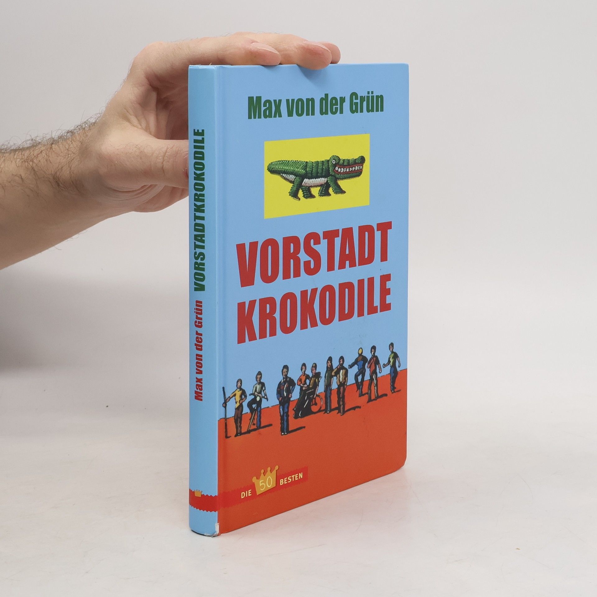 Max von der Grün Vorstadtkrokodile
