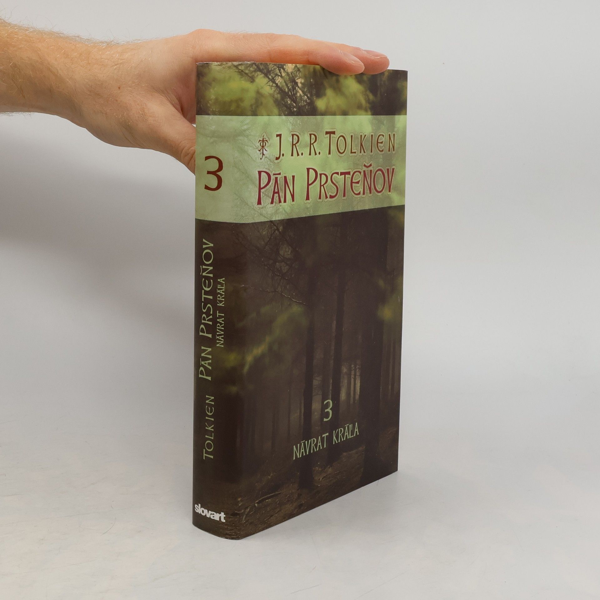 J. R. R. Tolkien Pán Prsteňov 3. Návrat kráľa