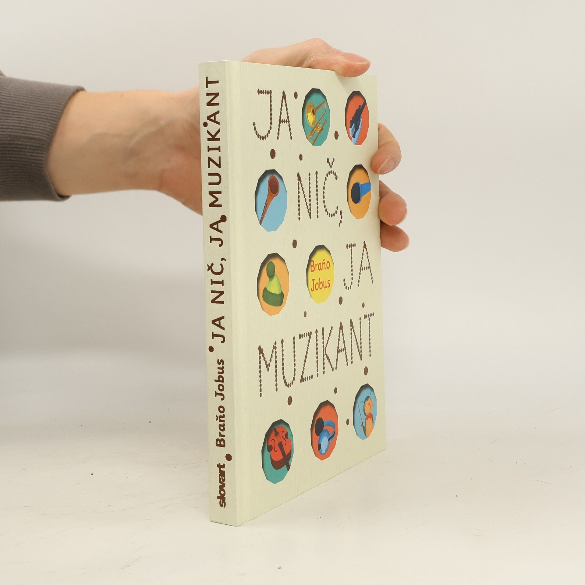 Braňo Jobus Ja nič, ja muzikant