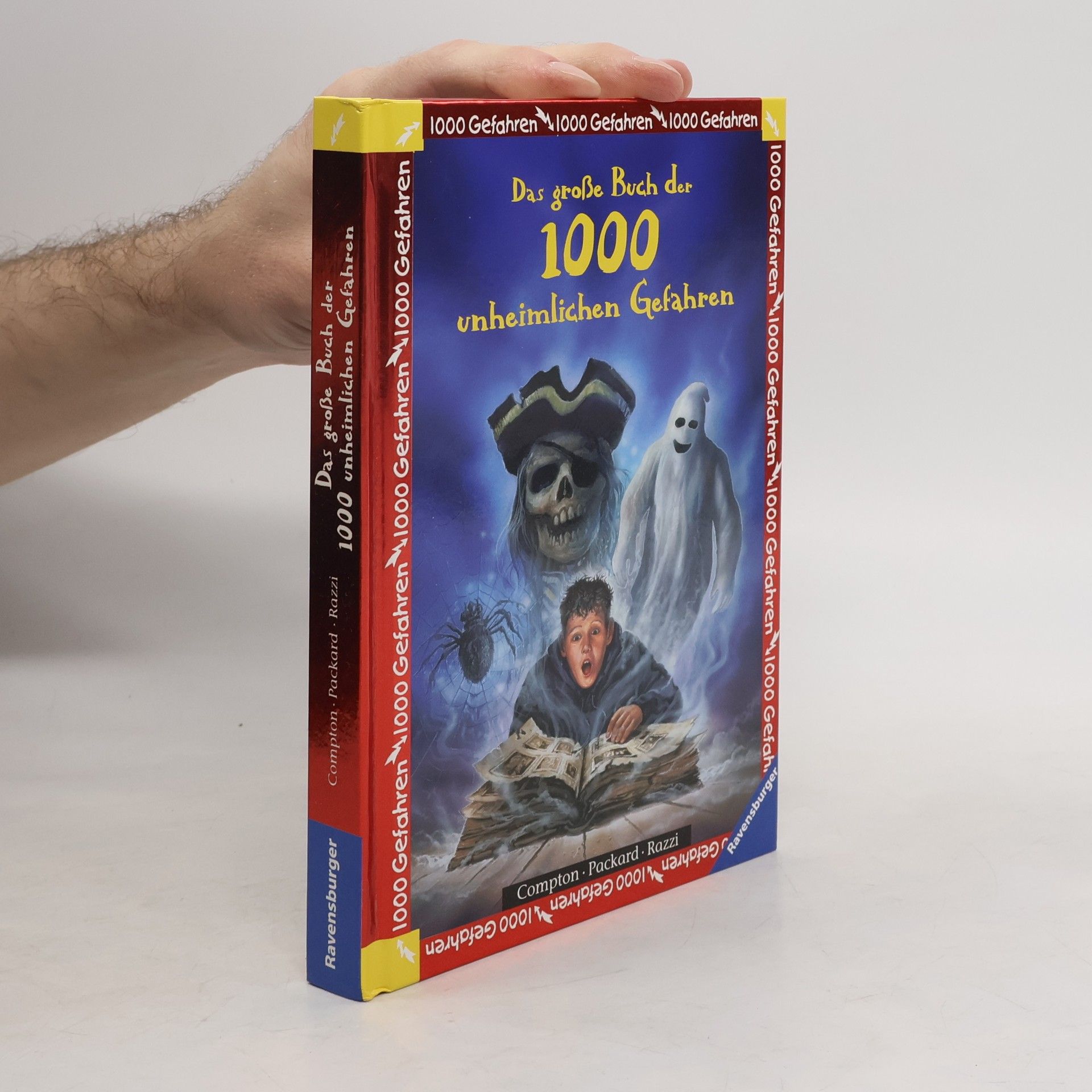 Sara Compton Das große Buch der 1000 unheimlichen Gefahren