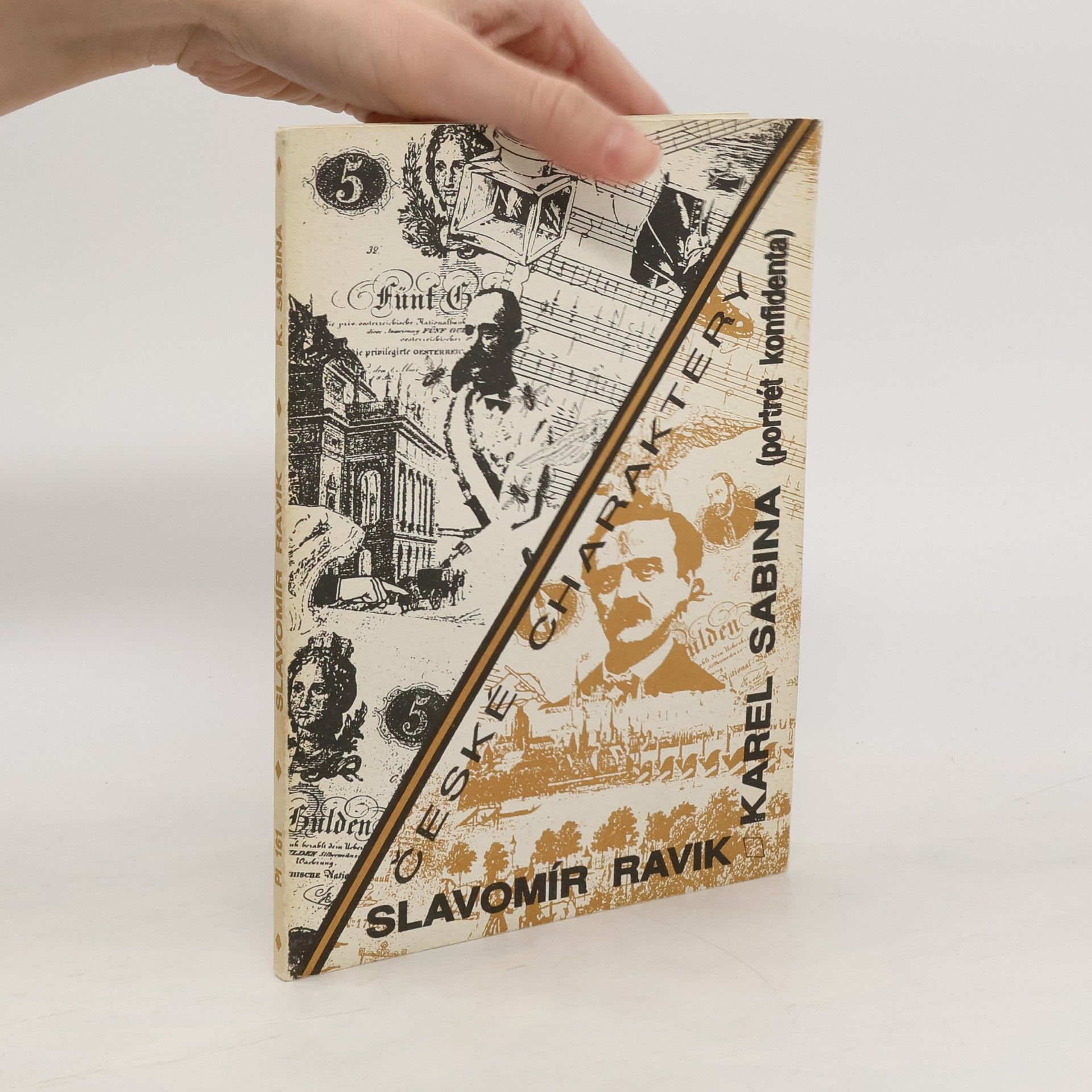 Slavomír Pejčoch Karel Sabina: (portrét konfidenta)