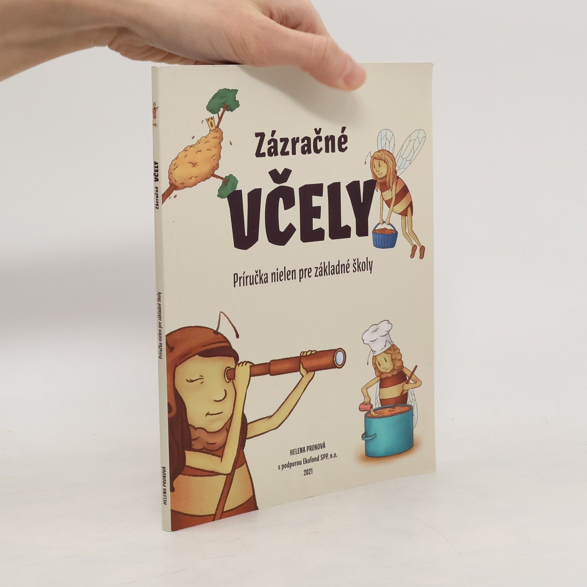 Helena Prokova Zázračné včely