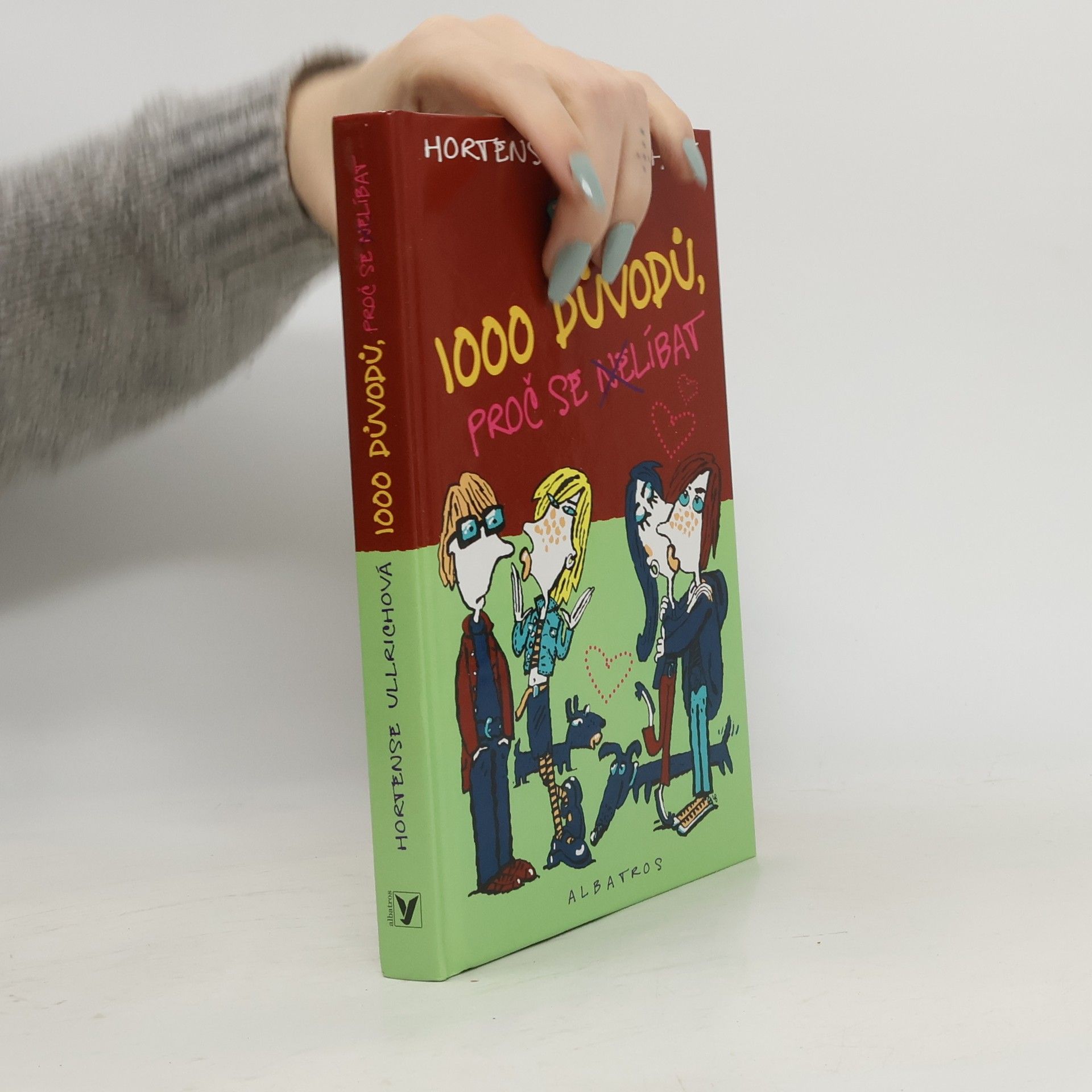 Hortense Ullrich 1000 důvodů, proč se nelíbat