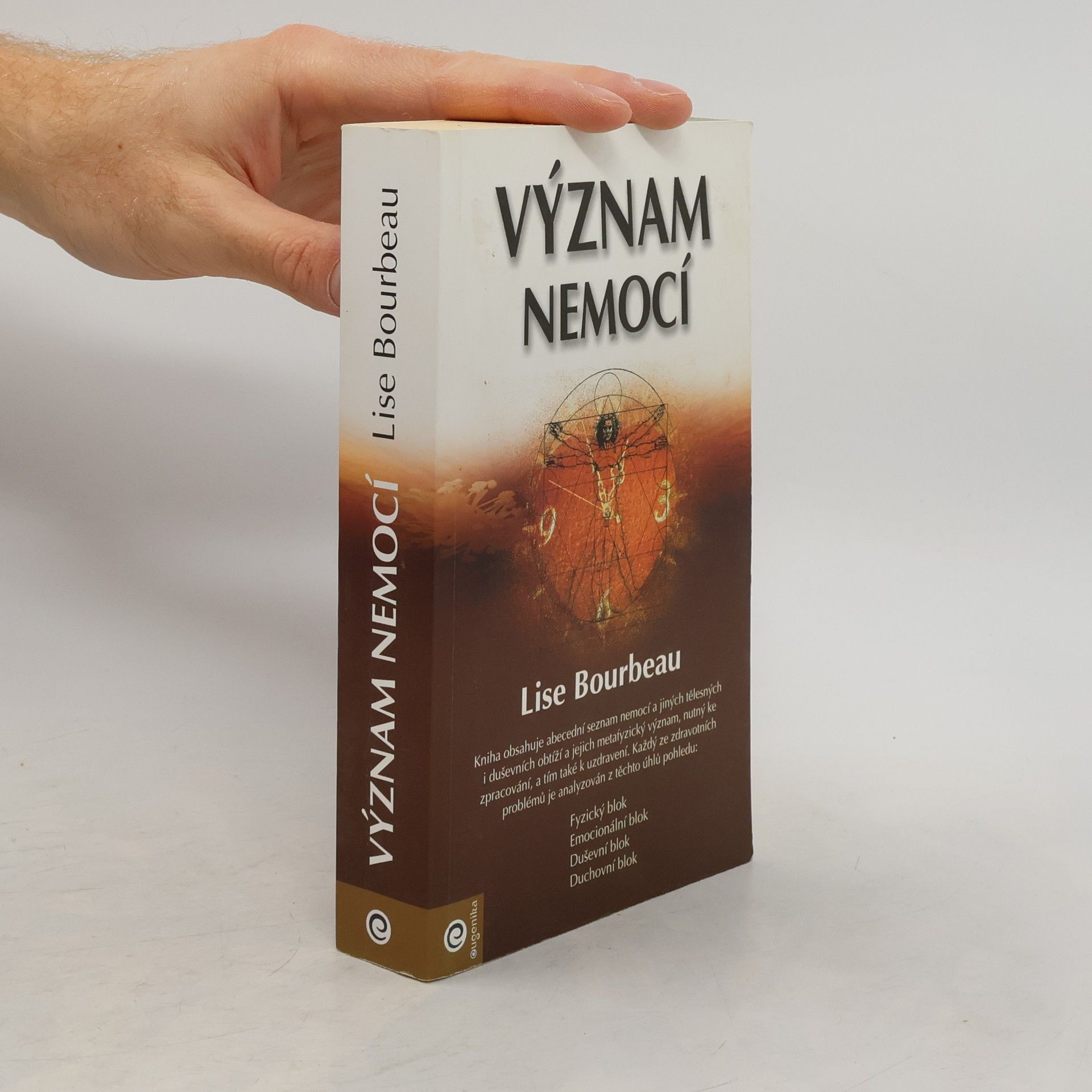 Lise Bourbeau Význam nemocí