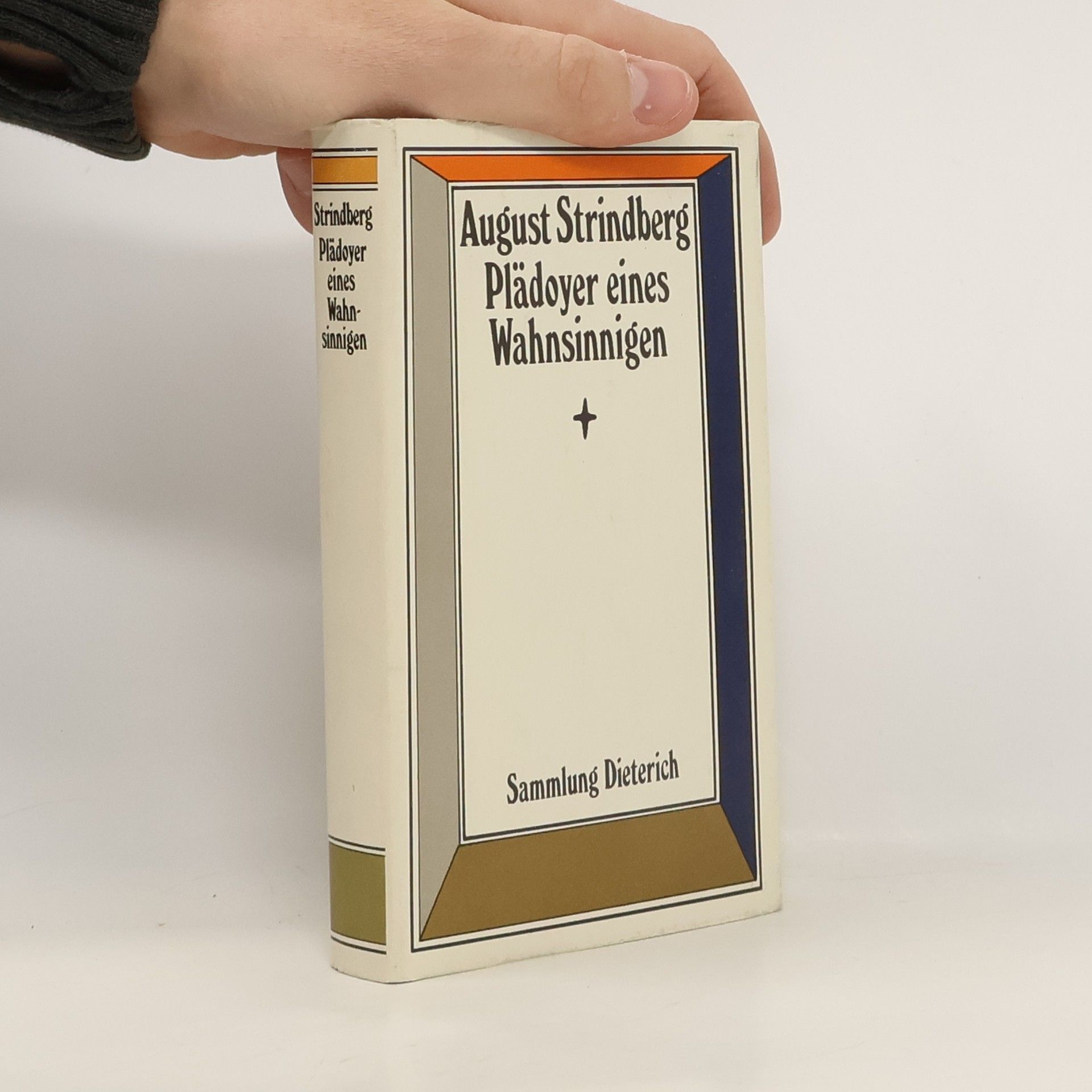 August Strindberg Plädoyer eines Wahnsinnigen