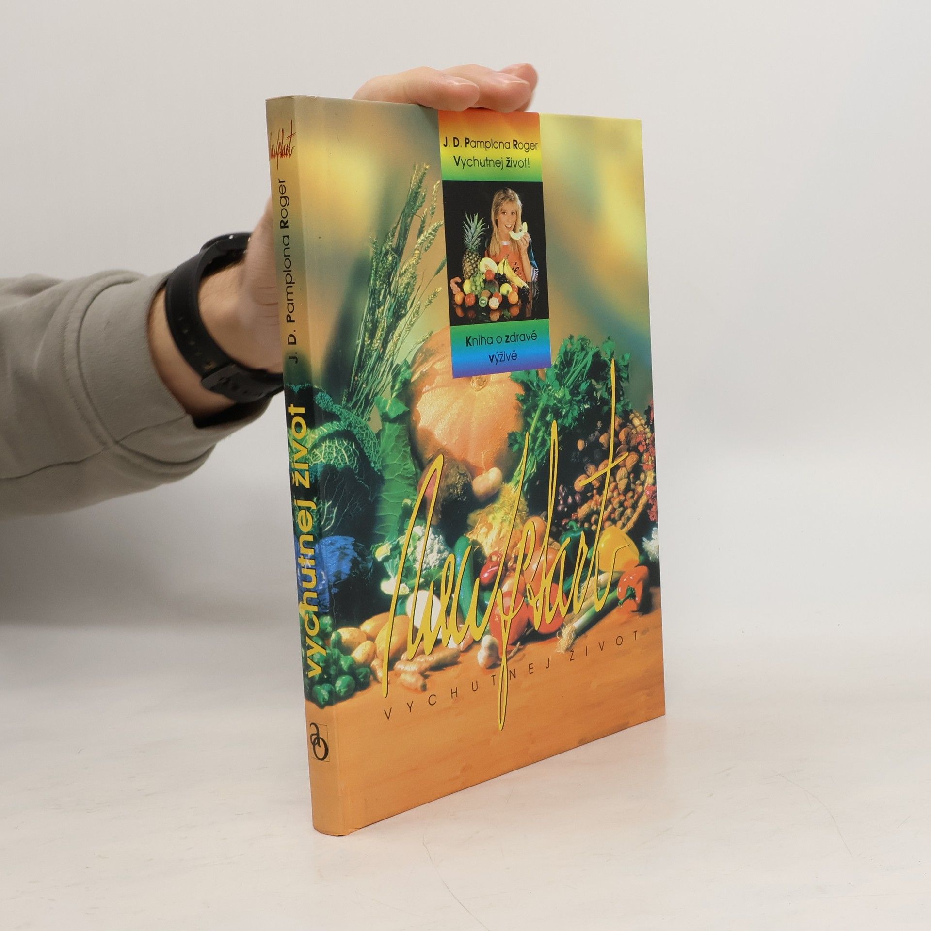 Jorge D. Pamplona Roger Vychutnej život!